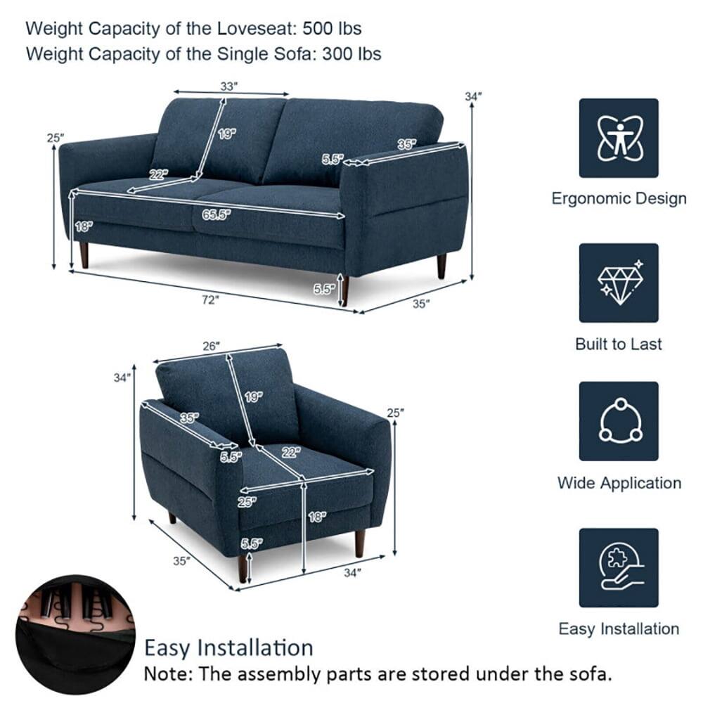 Weight Capacity of the Loveseat: 500 lbs  
Weight Capacity of the Single Sofa: 300 lbs  

33" x 34" x 25" x 18" x 22" x 19" x 65.5" x 5.5" x 35"  
Ergonomic Design  
72" x 5.5" x 35" x 26"  
Built to Last  
34" x 35" x 19" x 25" x 5.5" x 22" x 25" x 18"  
Wide Application  
35" x 6.5" x 34"  
Easy Installation  

Note: The assembly parts are stored under the sofa.