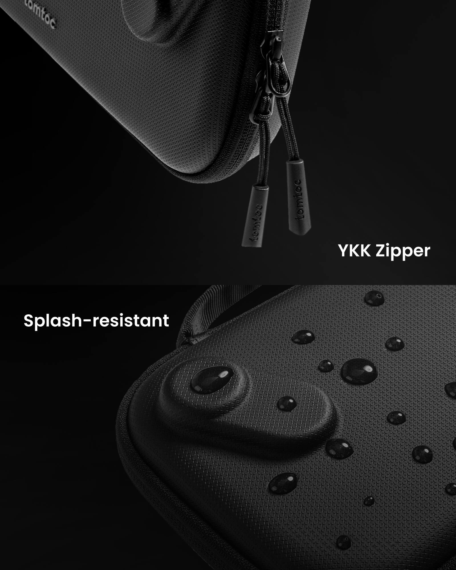 The text on the image reads: "comtoc tomtoc YKK Zipper Splash-resistant." This text is grouped as follows:

1. "comtoc tomtoc": This is likely a brand name or product name.
2. "YKK Zipper": This is a company that produces zippers, and it is likely being used as a material or feature in the product.
3. "Splash-resistant": This is a description of the product's ability to resist water splashes or moisture.