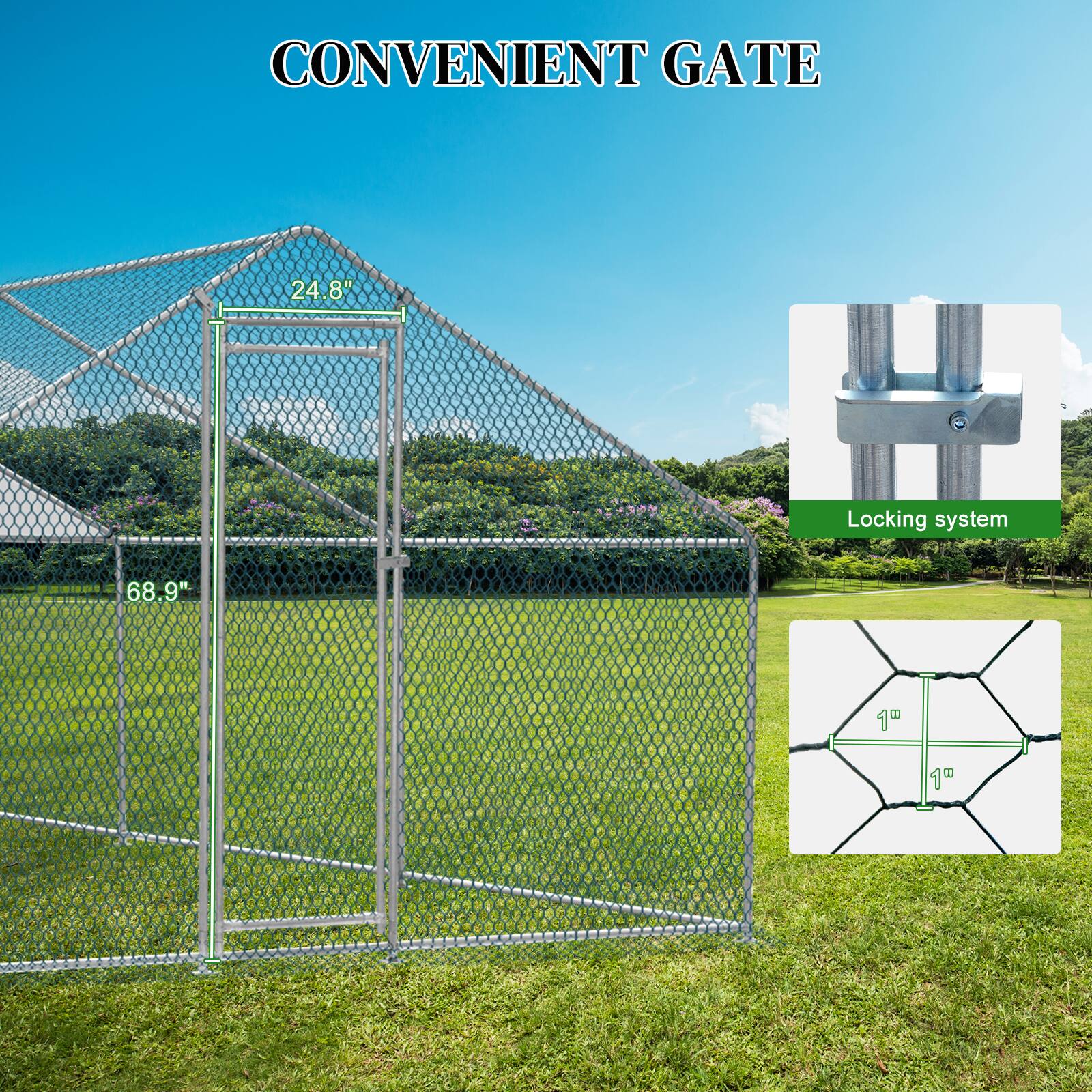 CONVENIENT GATE  
24.8"  
Locking system  
68.9"  
1"