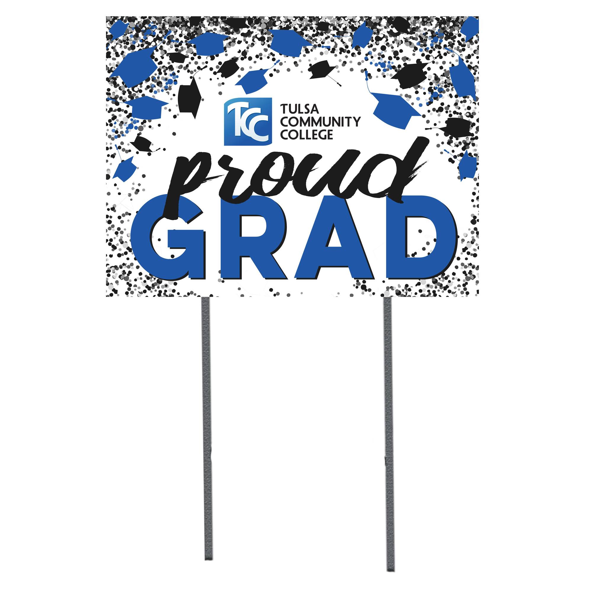Tulsa Community College 18'' x 24'' Grad Yard Sign