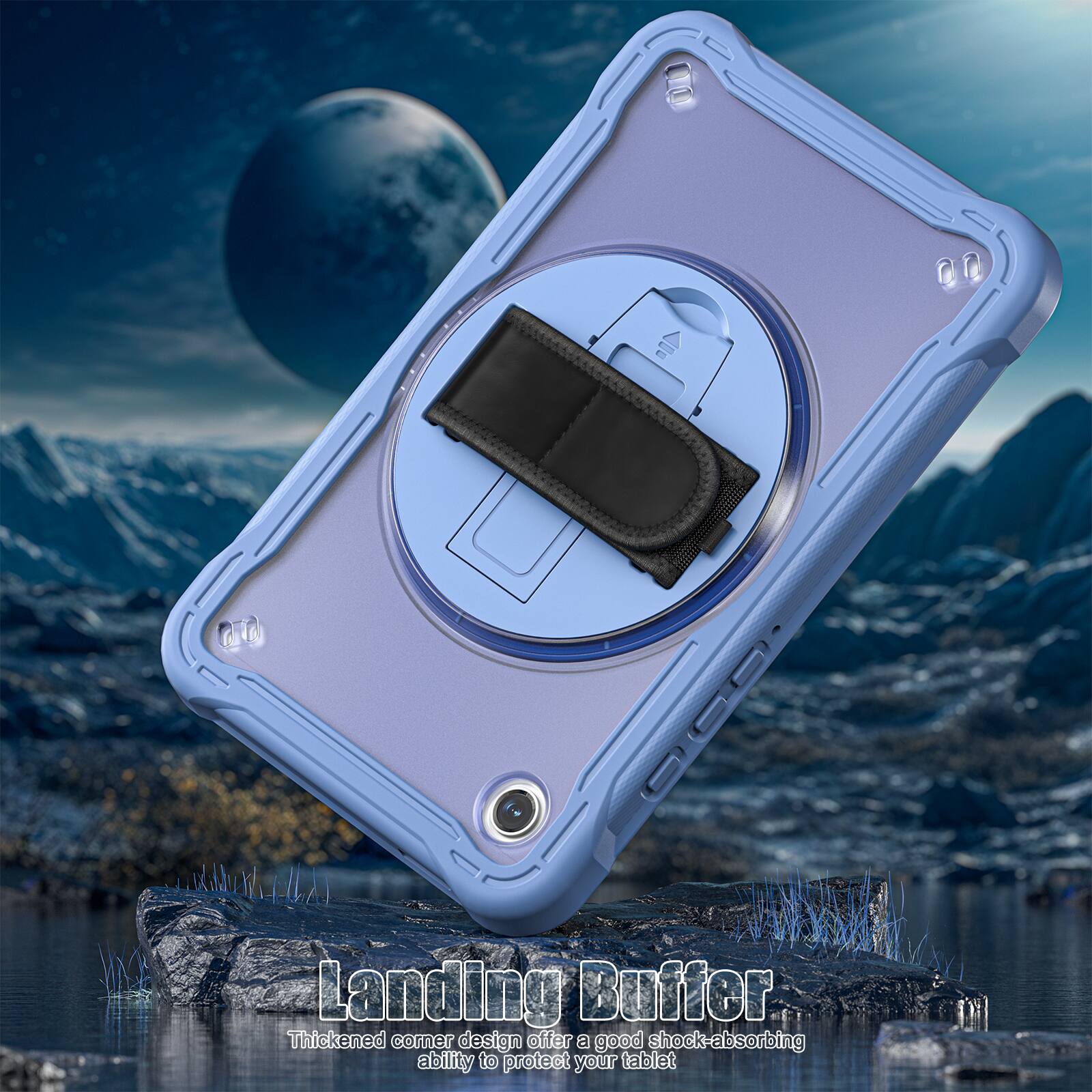 Landing Buffer  
Thickened corner design offers a good shock-absorbing ability to protect your tablet
