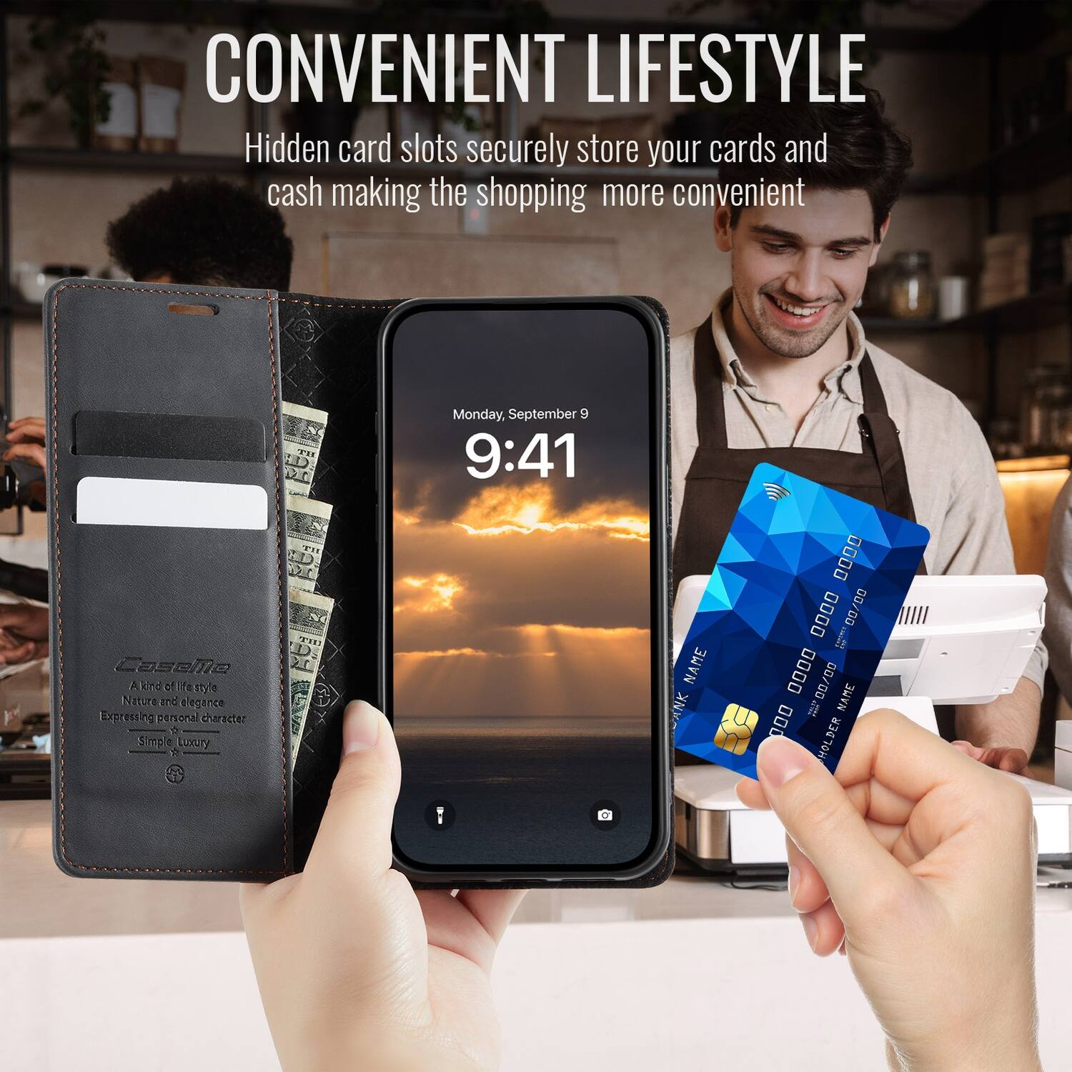 CONVENIENT LIFESTYLE  
Hidden card slots securely store your cards and cash making the shopping more convenient  

Monday, September 9 9:41  

CoseMo  
A chdo resty'e Nature and elegance  
Expressing personal character  
5 Tple Lionurry  

NAME ANK 0000 00/00 D0. 0000 L GG 0000 00/00  
NAME 000 HOLDER