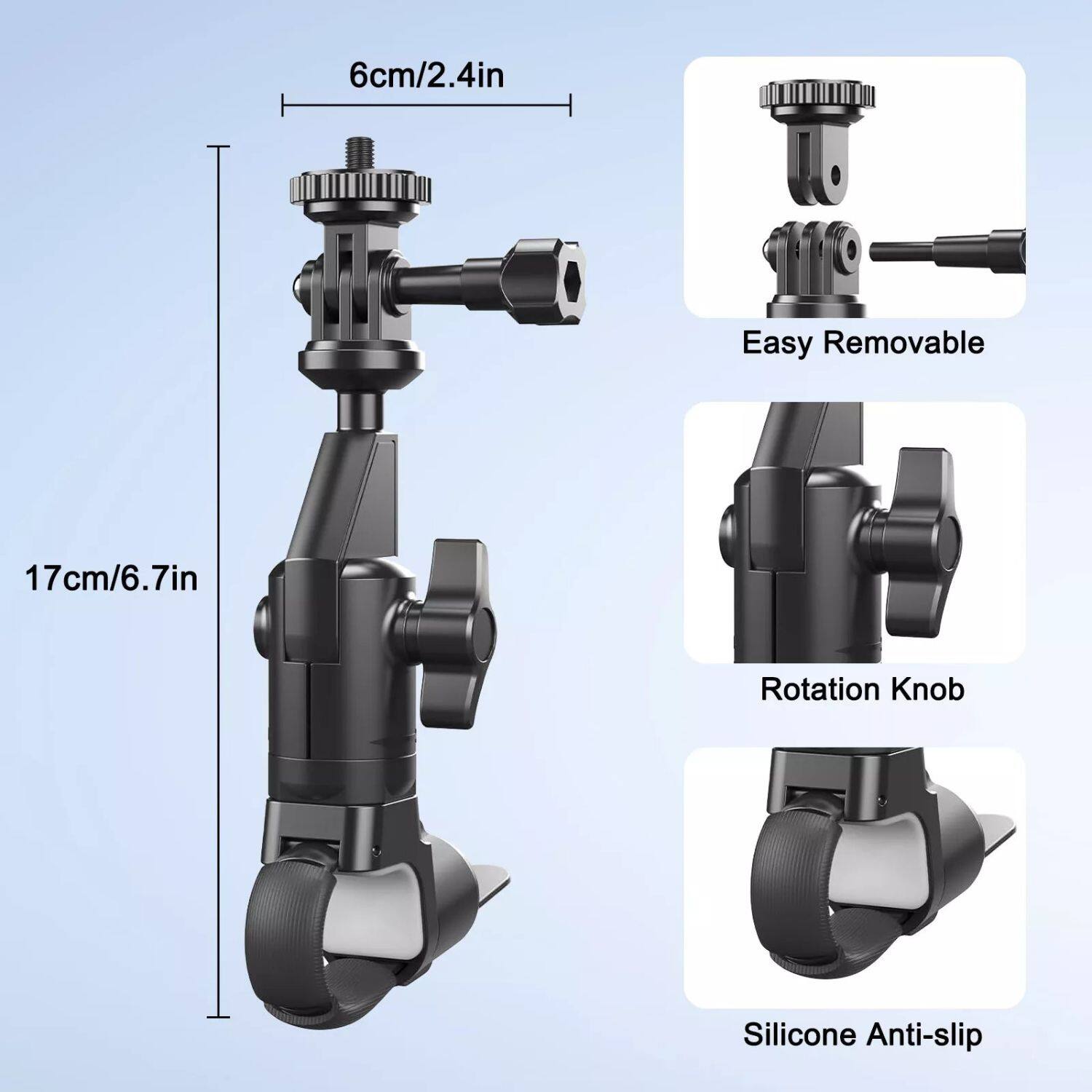 6cm/2.4in Easy Removable
17cm/6.7in Rotation Knob
Silicone Anti-slip