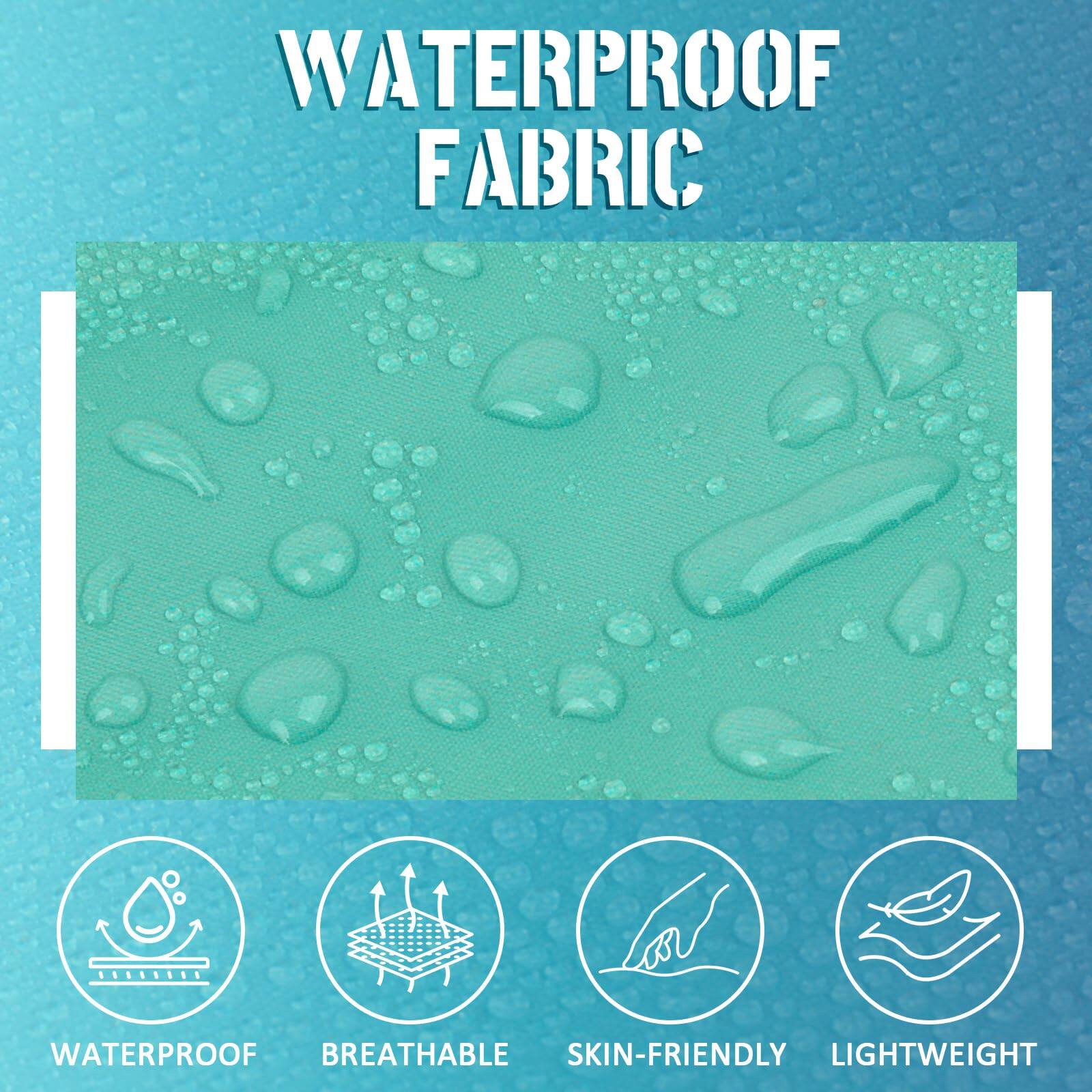 WATERPROOF FABRIC

- WATERPROOF
- BREATHABLE
- SKIN-FRIENDLY
- LIGHTWEIGHT