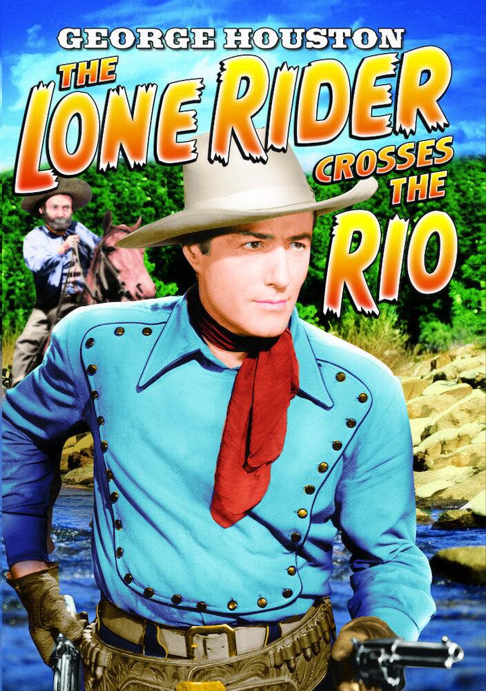 Front. The Lone Rider: The Lone Rider Crosses The Rio - DVD.