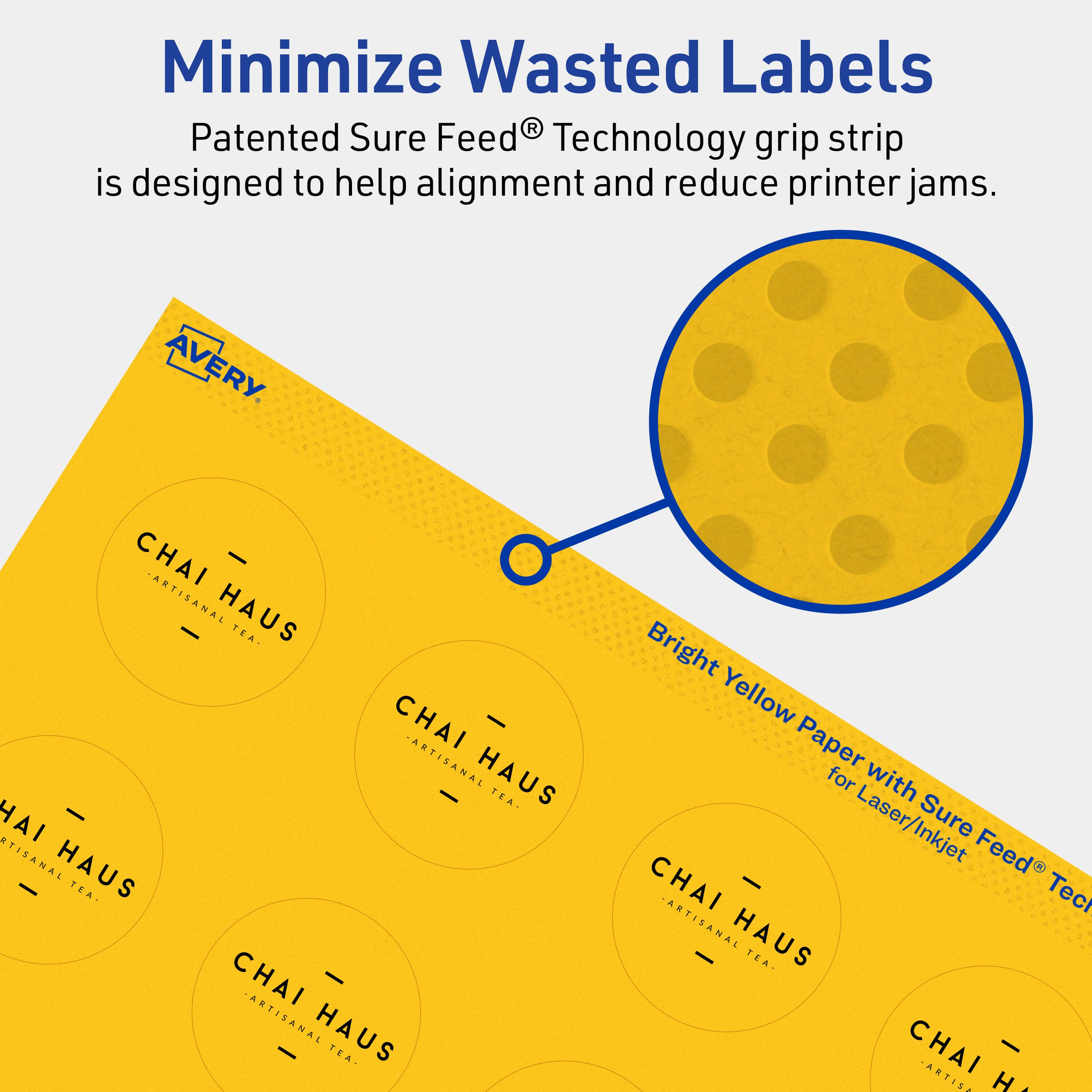 Minimize Wasted Labels

Patented Sure Feed® Technology grip strip is designed to help alignment and reduce printer jams.

AVERY

CHAI - ARTISANAL HAUS - TEA

Bright Yellow Paper for Laser/Inkjet with Sure Feed® Technology