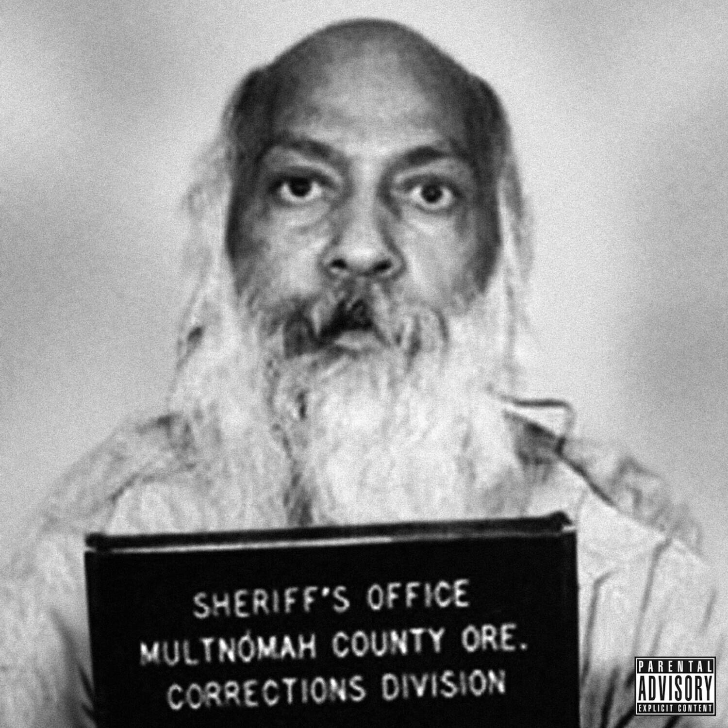 SHERIFF'S OFFICE  
MULTNOMAH COUNTY ORE.  
CORRECTIONS DIVISION  

PARENTAL ADVISORY  
EXPLICIT CONTENT