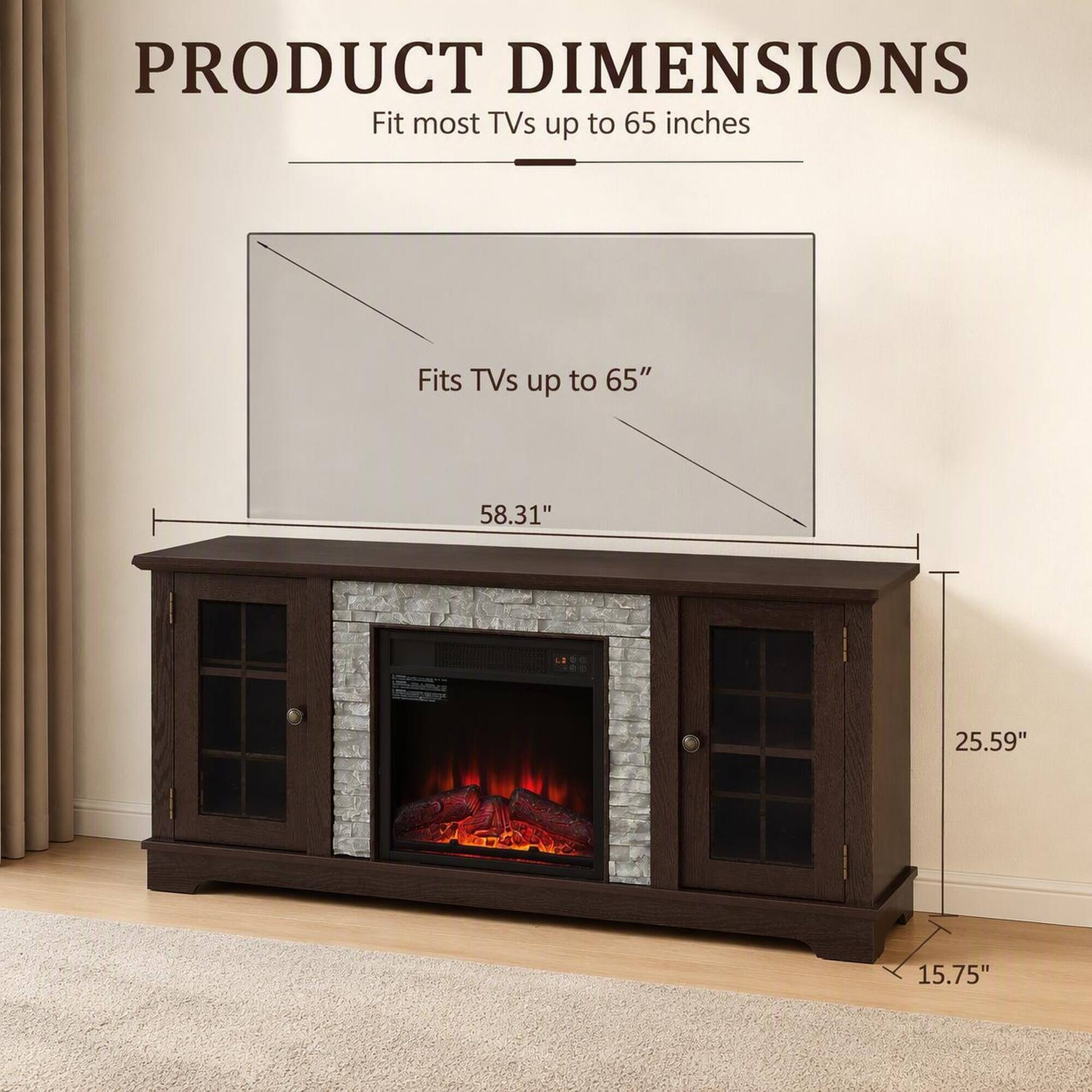 PRODUCT DIMENSIONS  
Fit most TVs up to 65 inches  
Fits TVs up to 65"  
58.31"  
25.59"  
15.75"