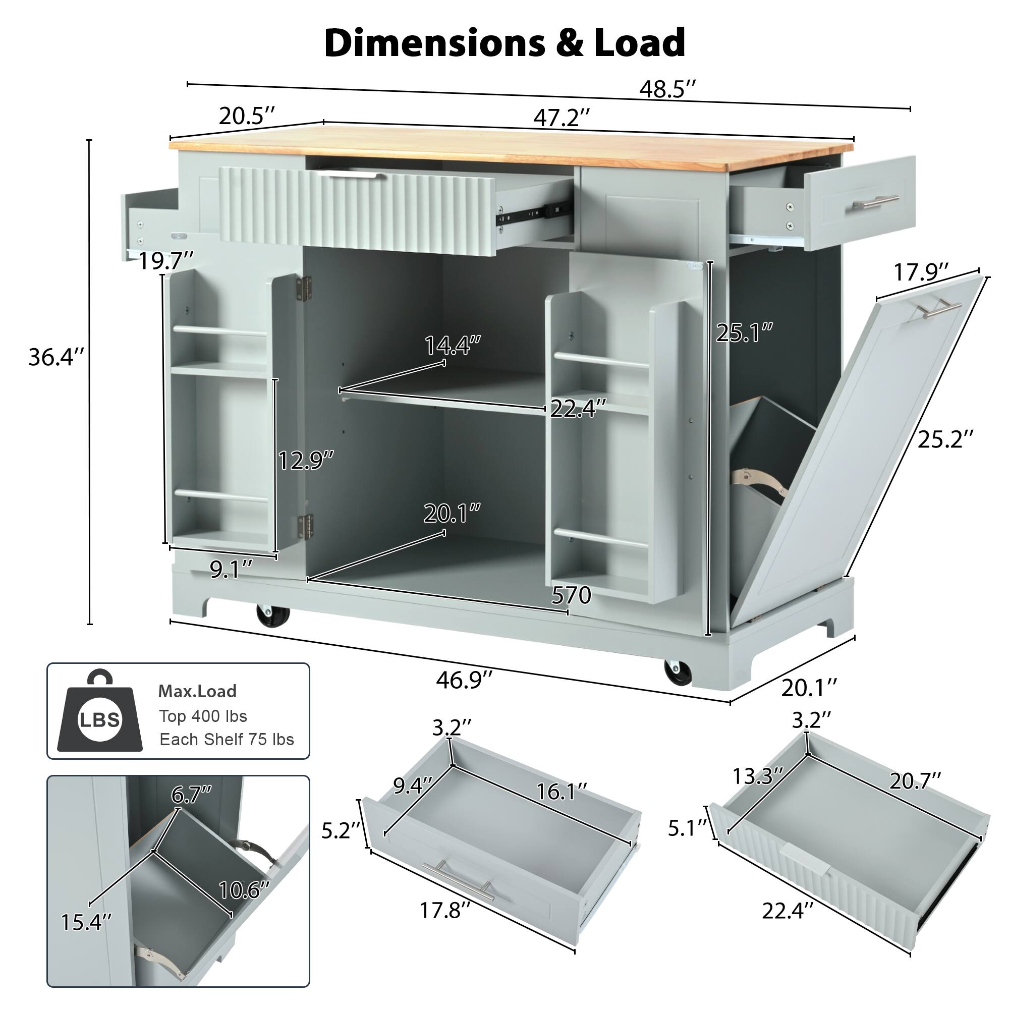 Dimensions & Load

- Width: 48.5"
- Depth: 47.2"
- Height: 36.4"
- Top Surface: 20.5" (Width) x 19.7" (Depth)
- Drawer: 25.1" (Width) x 25.2" (Depth) x 9.1" (Height)
- Shelf: 22.4" (Width) x 20.1" (Depth) x 14.4" (Height)
- Cabinet: 20.1" (Width) x 17.9" (Depth) x 570 (Volume)
- Bottom Shelf: 20.1" (Width) x 3.2" (Depth) x 9.1" (Height)
- Side Cabinet: 20.1" (Width) x 3.2" (Depth) x 46.9" (Height)
- Drawer Details:
  - Drawer 1: 16.1" (Width) x 5.1" (Depth) x 13.3" (Height)
  - Drawer 2: 1