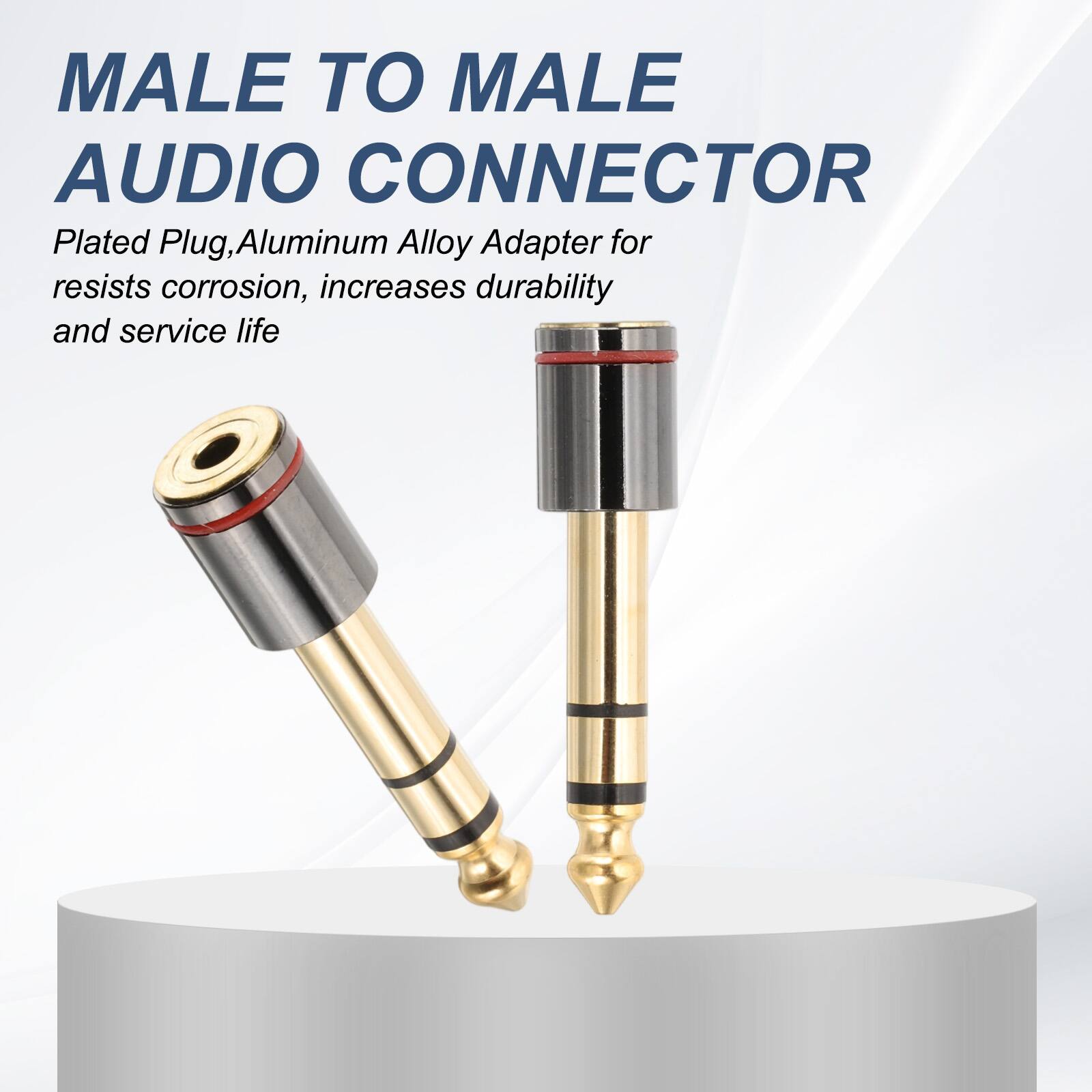 MALE TO MALE AUDIO CONNECTOR  
Plated Plug, Aluminum Alloy Adapter for  
resists corrosion, increases durability and service life