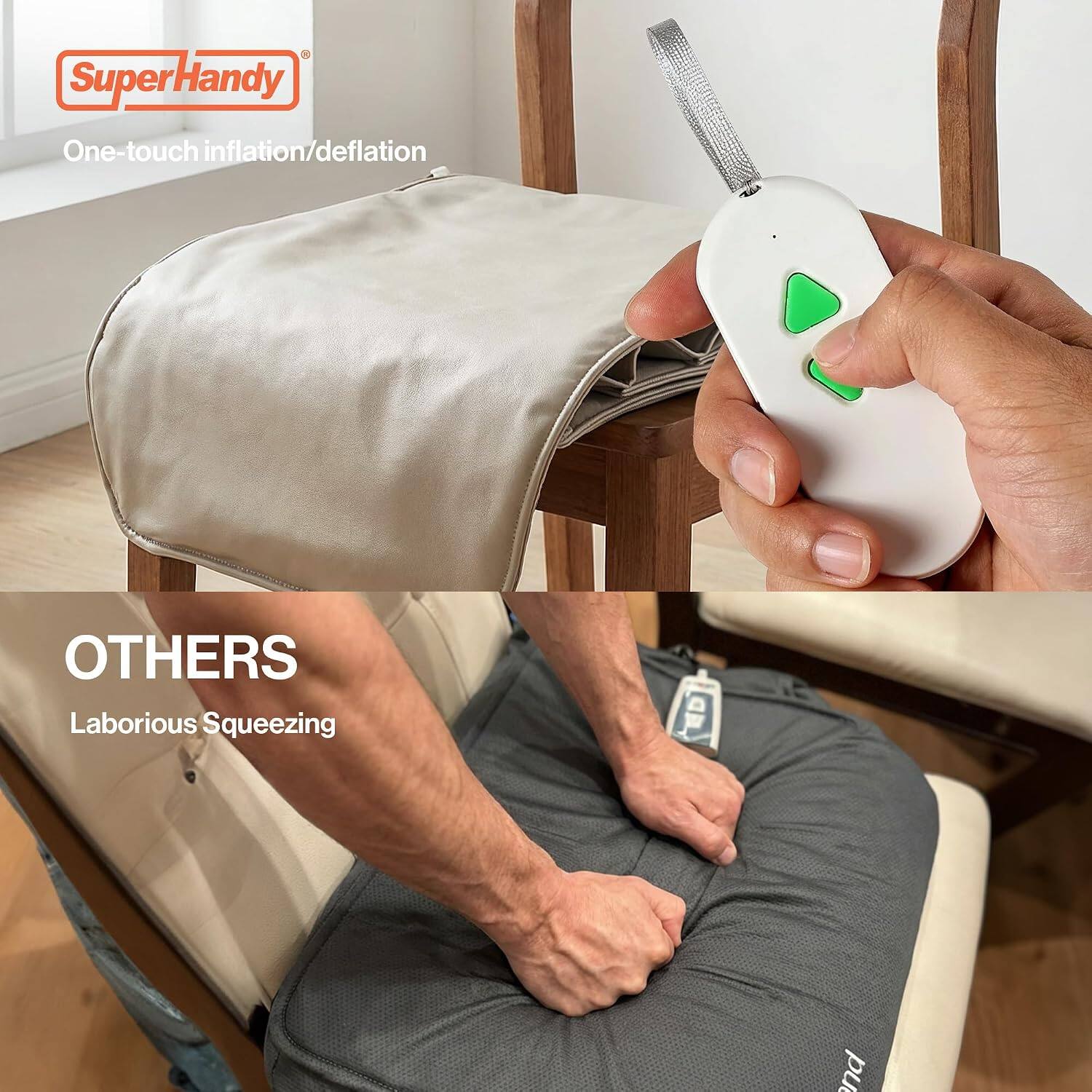3 Super Handy One-touch inflation/deflation  
OTHERS Laborious Squeezing
