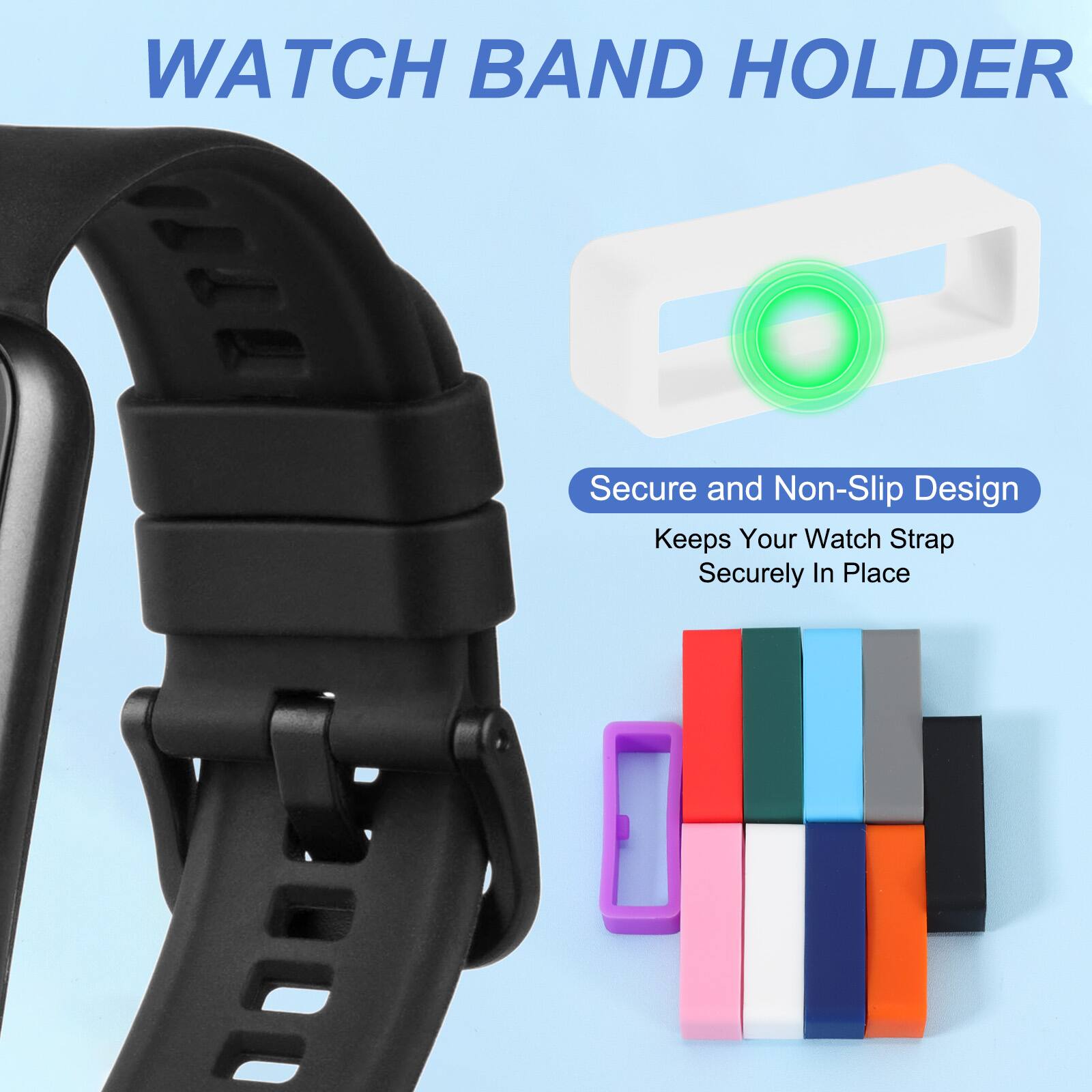 WATCH BAND HOLDER

Secure and Non-Slip Design
Keeps Your Watch Strap Securely In Place