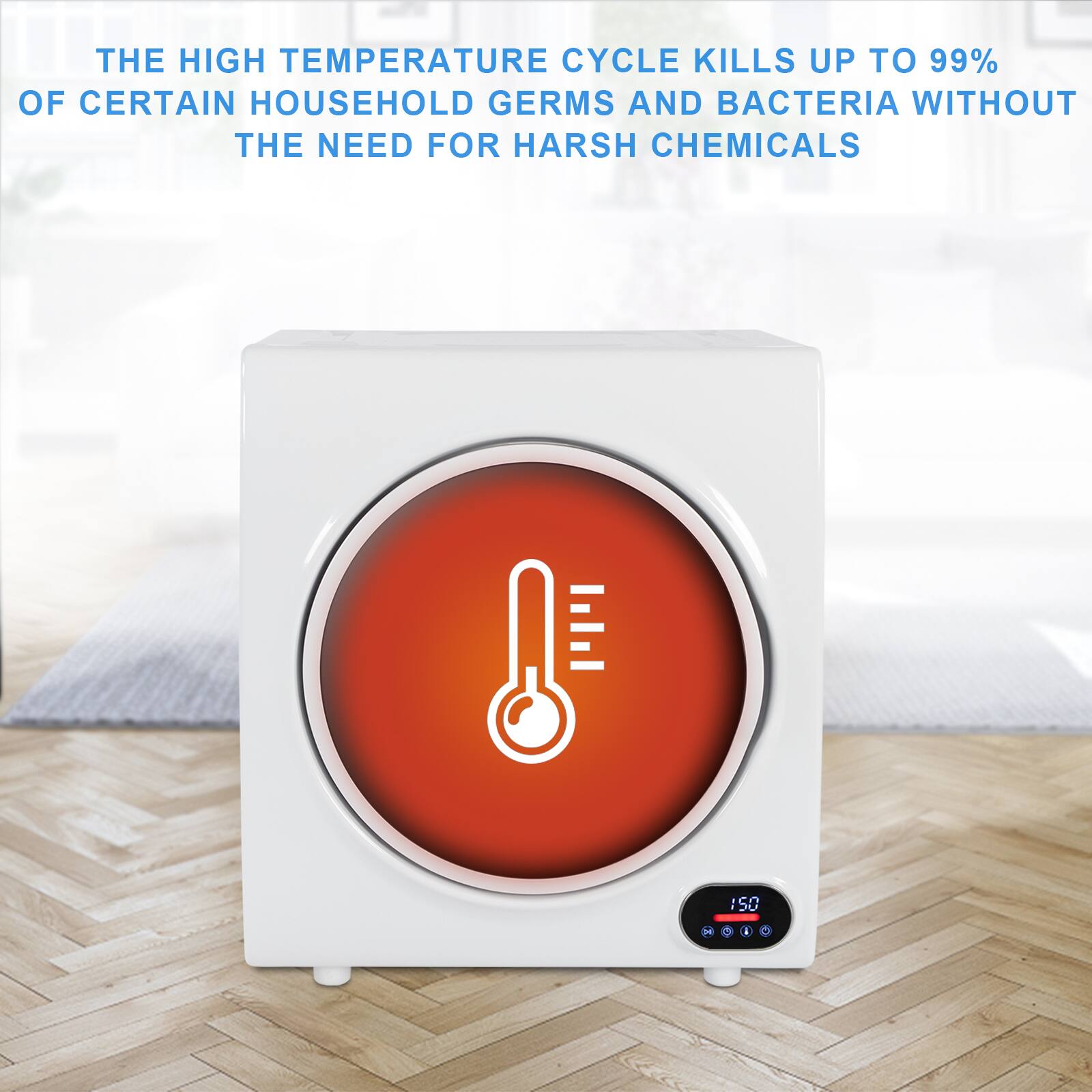 The high temperature cycle kills up to 99% of certain household germs and bacteria without the need for harsh chemicals.