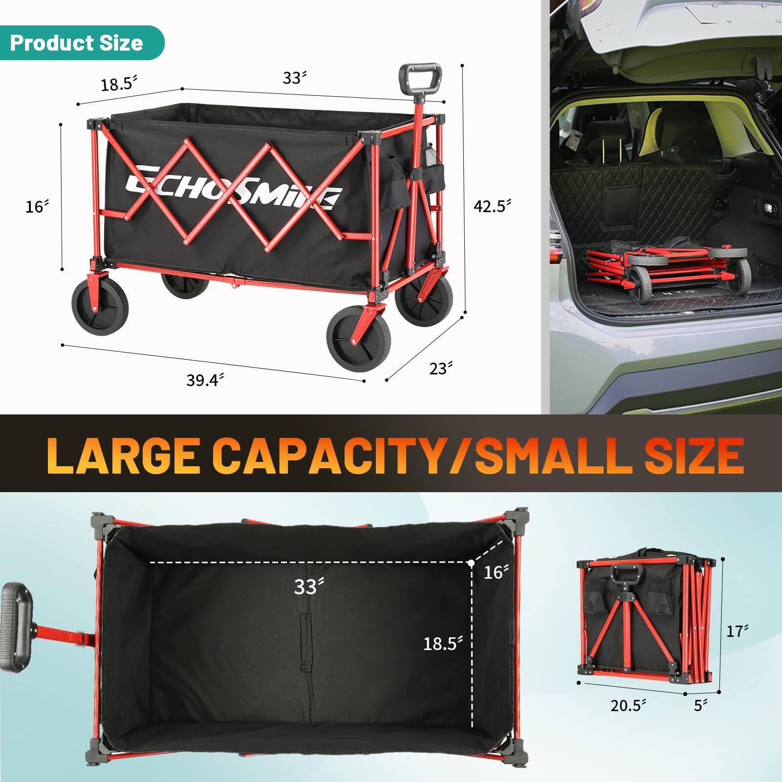 Product Size: 18.5" x 33" x 16" (L x W x H)  
Large Capacity/Small Size: 33" x 16" x 18.5" (L x W x H)  
Folded Size: 23" x 39.4" x 42.5"
