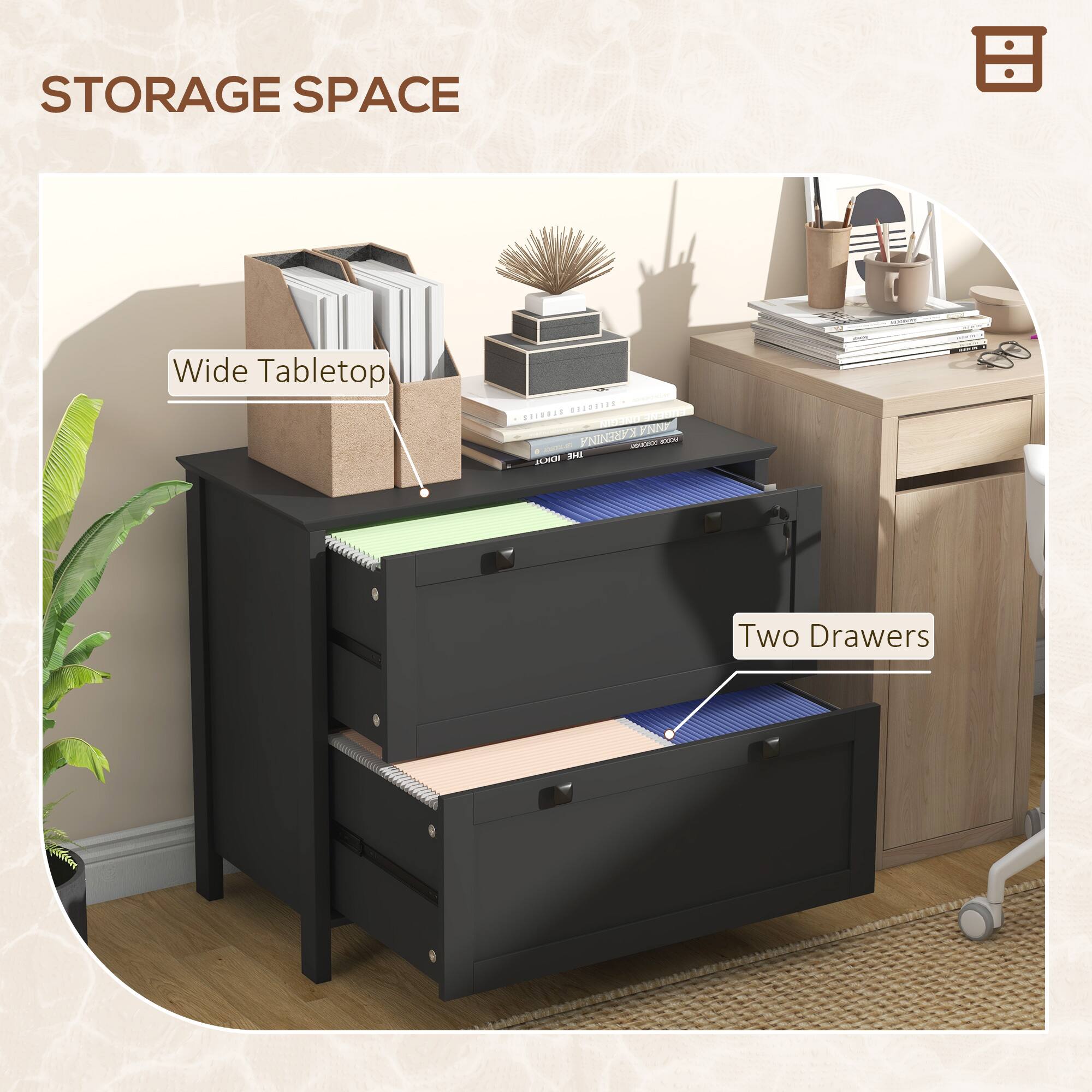 STORAGE SPACE

Wide Tabletop

Two Drawers