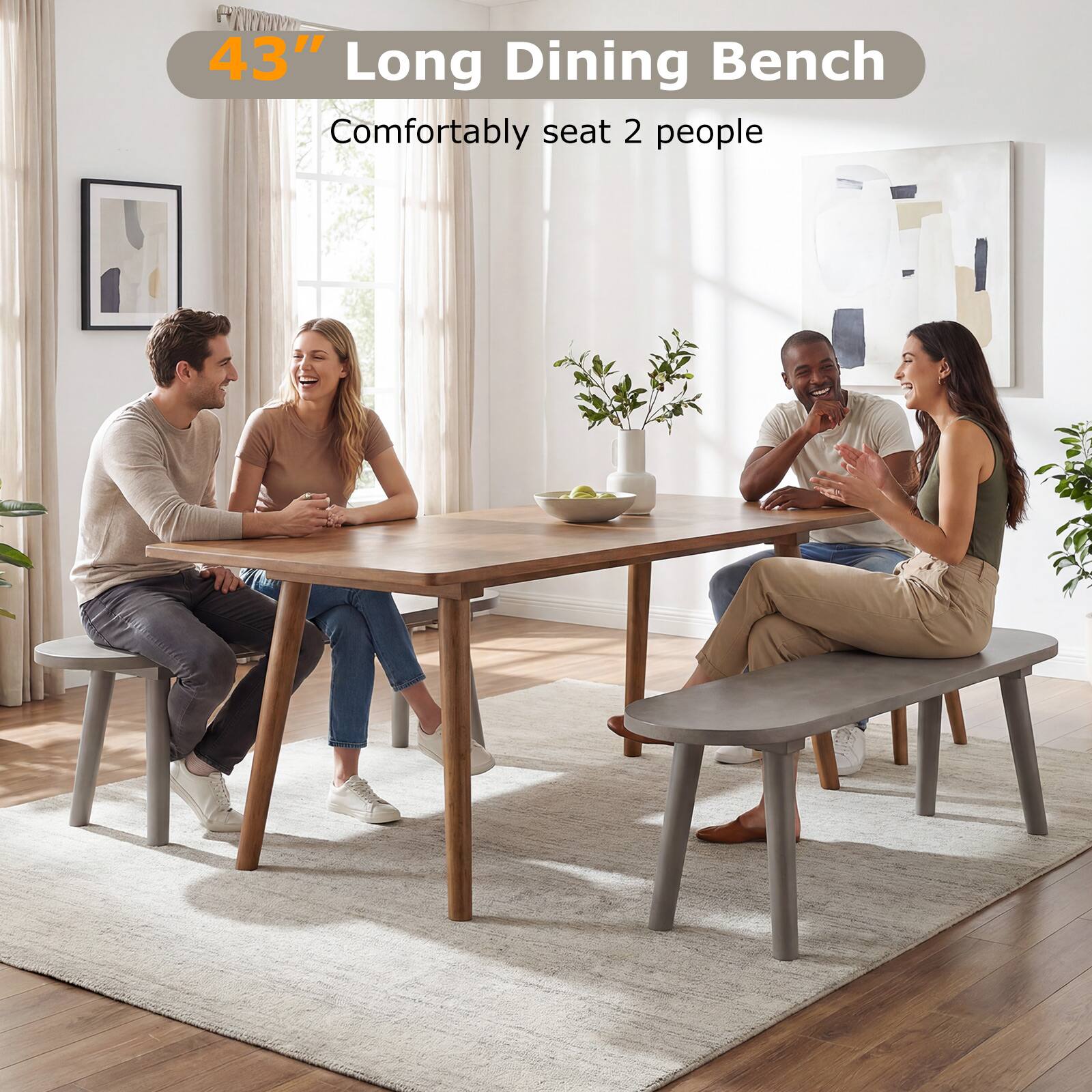 43" Long Dining Bench  
Comfortably seat 2 people