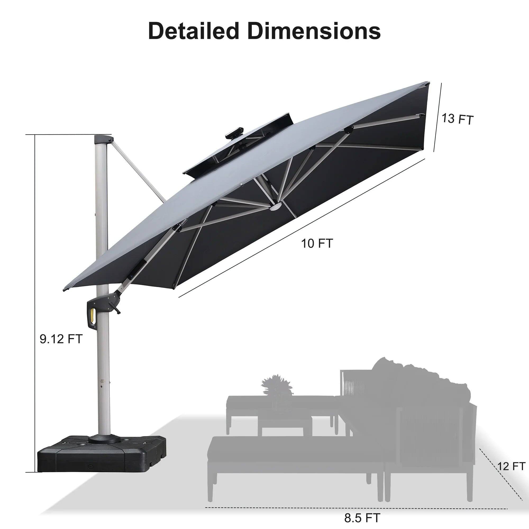 Detailed Dimensions  
13 FT  
10 FT  
9.12 FT  
12 FT  
8.5 FT