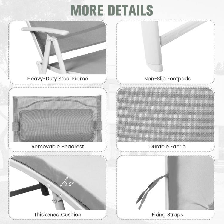 MORE DETAILS

- Heavy-Duty Steel Frame
- Non-Slip Footpads
- Removable Headrest
- Durable Fabric
- Thickened Cushion (2.5")
- Fixing Straps