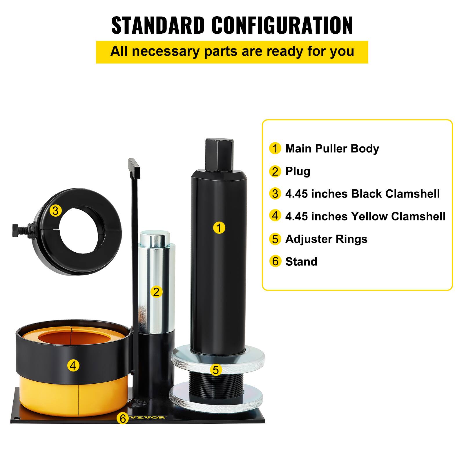 STANDARD CONFIGURATION  
All necessary parts are ready for you

1. Main Puller Body  
2. Plug  
3. 4.45 inches Black Clamshell  
4. 4.45 inches Yellow Clamshell  
5. Adjuster Rings  
6. Stand