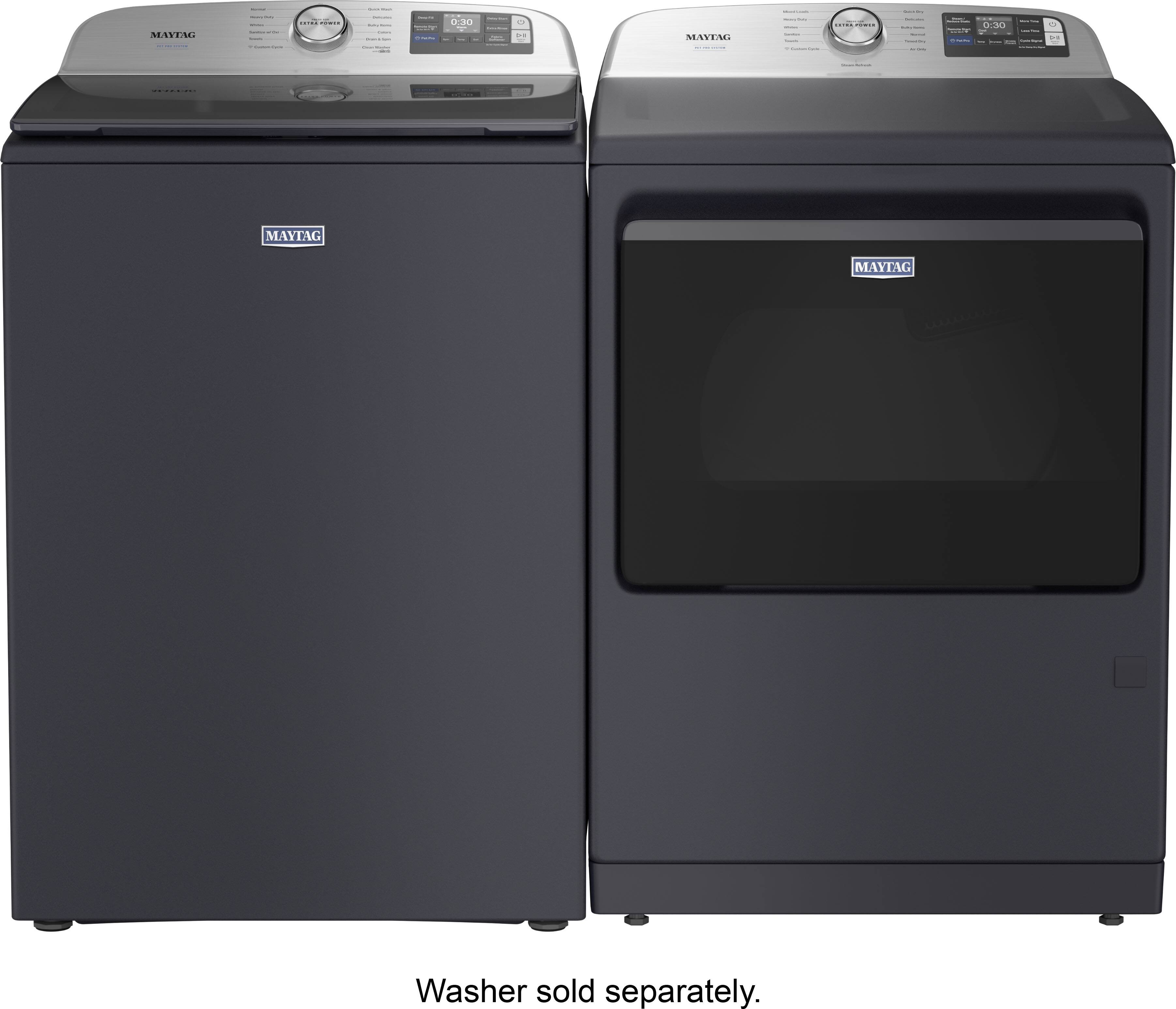 MAYTAG  
MAYTAG  

Washer sold separately.