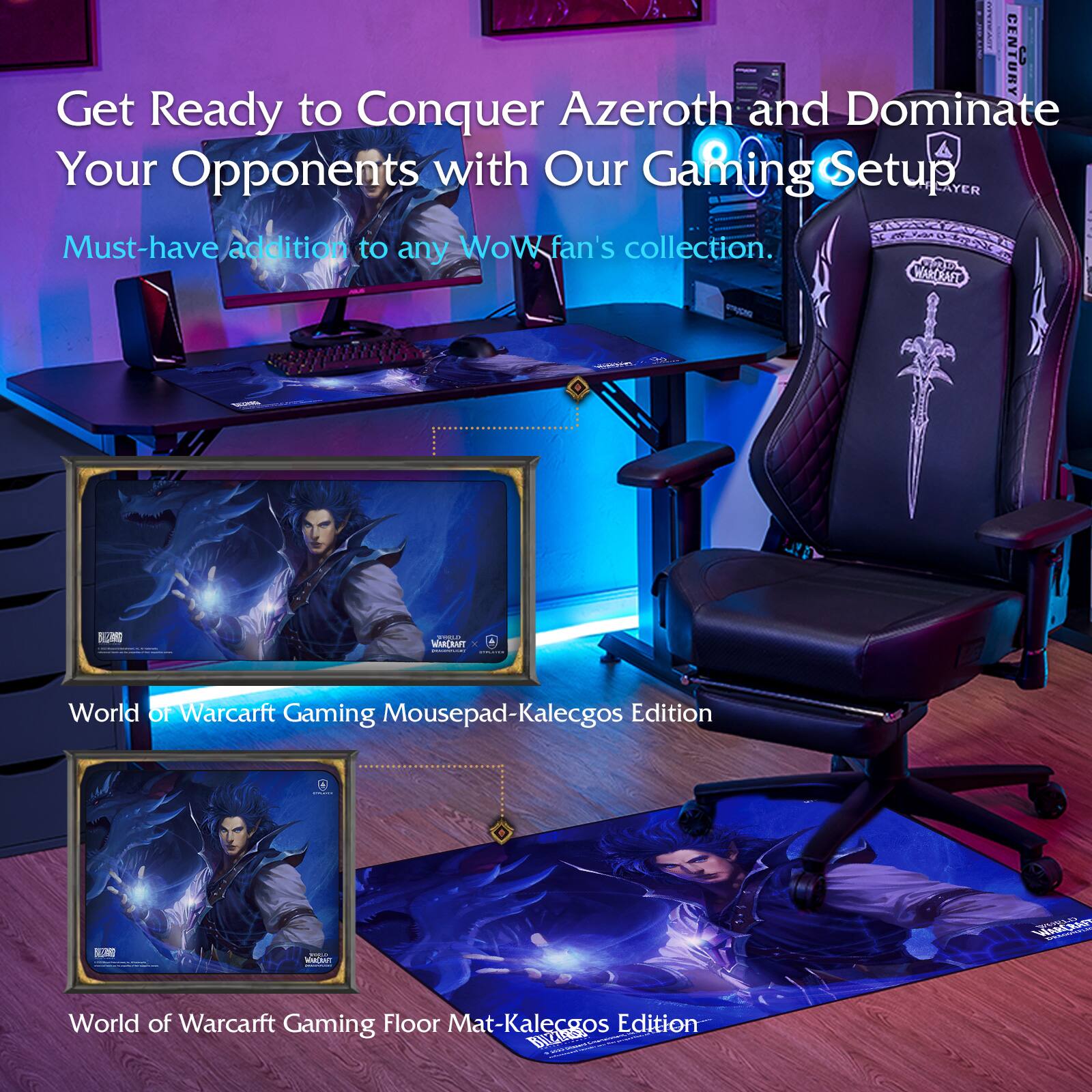 V Century  
Get Ready to Conquer Azeroth and Dominate Your Opponents with Our Gaming Setup  
Must-have addition to any WoW fan's collection.  

World of Warcraft Gaming Mousepad - Kalecgos Edition  

World of Warcraft Gaming Floor Mat - Kalecgos Edition