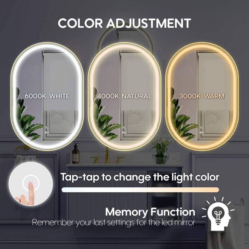 COLOR ADJUSTMENT

6000K WHITE
4000K NATURAL
3000K WARM

Tap-tap to change the light color

Memory Function
Remember your last settings for the led mirror