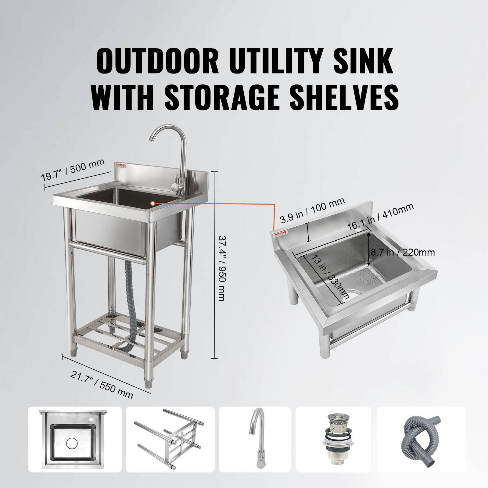 OUTDOOR UTILITY SINK WITH STORAGE SHELVES

19.7" / 500 mm
3.9 in / 100 mm
16.1 in / 410 mm
37.4" / 950 mm
8.7 in / 220 mm
13 in / 330 mm
21.7" / 550 mm