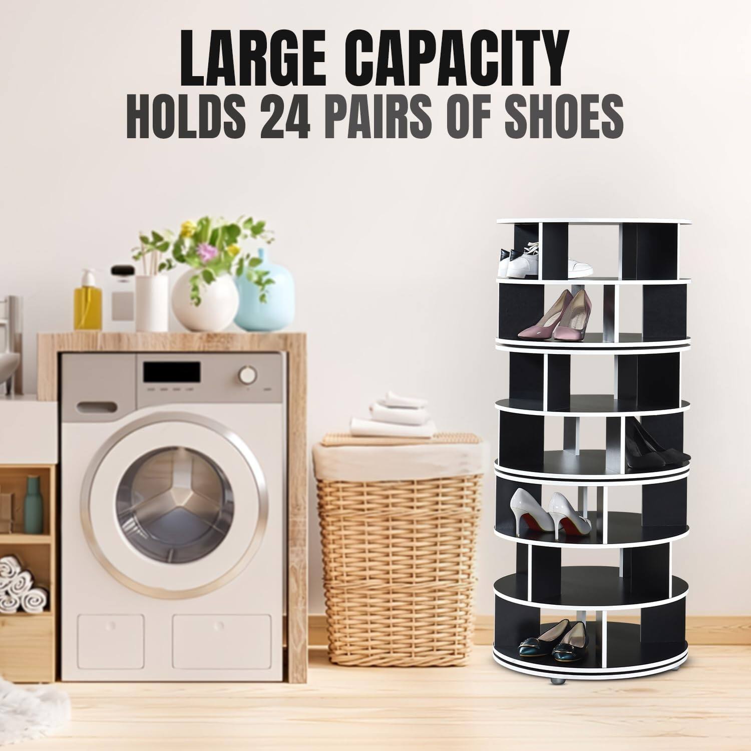 LARGE CAPACITY  
HOLDS 24 PAIRS OF SHOES