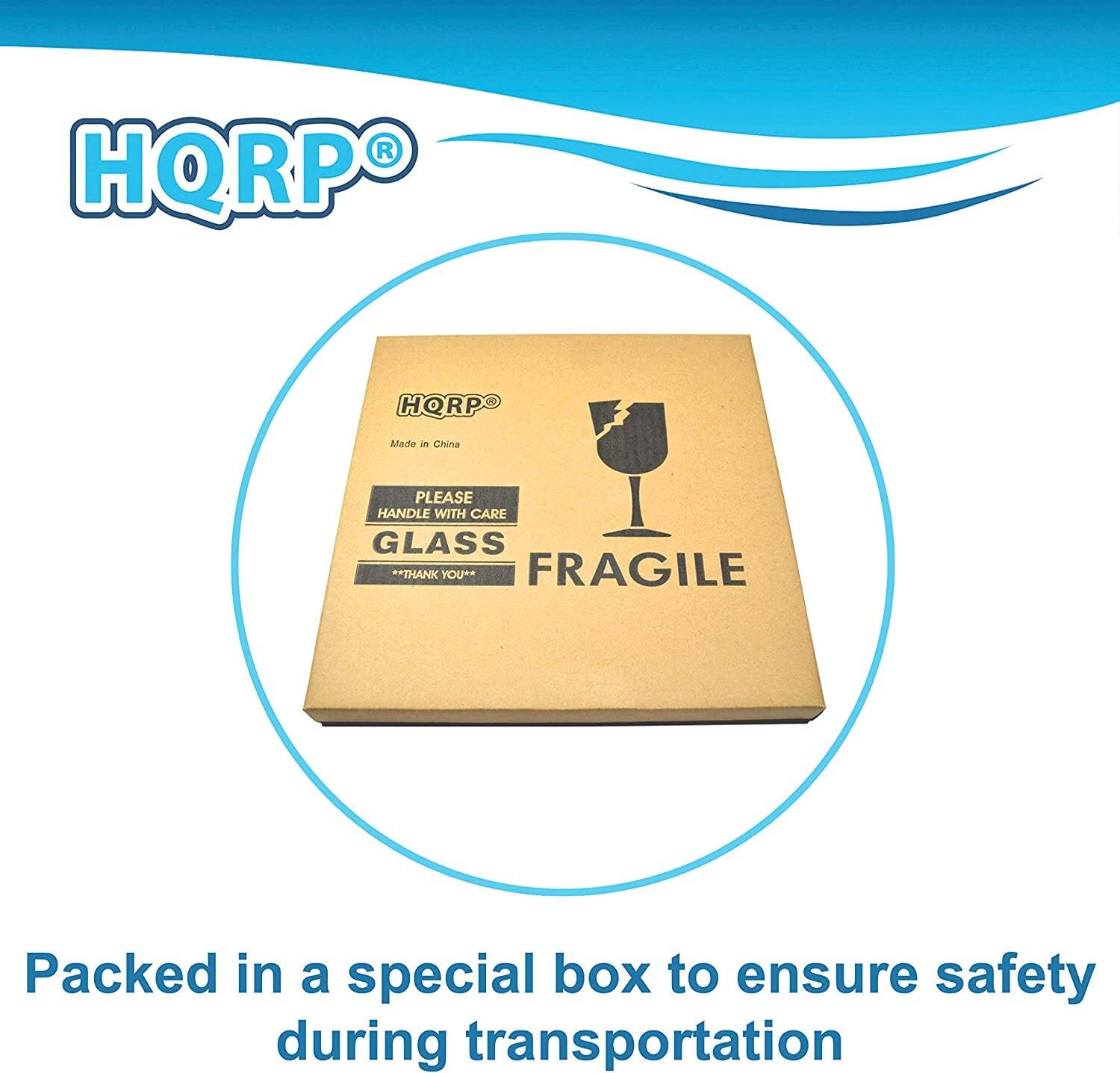 HQRP  
Made in China  
PLEASE HANDLE WITH CARE  
GLASS  
**THANK YOU**  
FRAGILE  

Packed in a special box to ensure safety during transportation