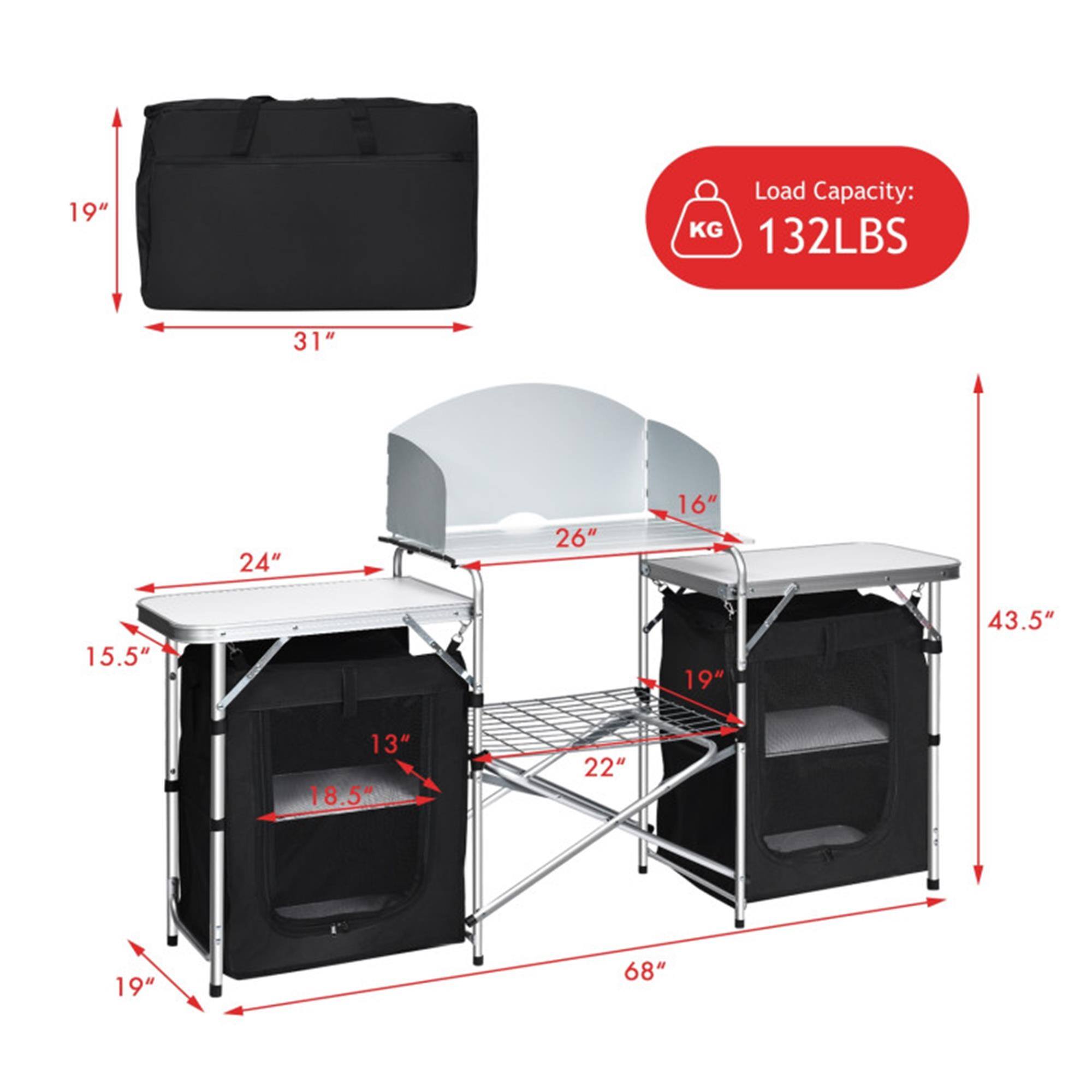 Load Capacity: 132LBS

Dimensions:
- 19" (Height)
- 31" (Width)
- 24" (Depth)
- 26" (Height of canopy)
- 16" (Height of shelf)
- 15.5" (Depth of shelf)
- 13" (Depth of storage compartment)
- 18.5" (Width of storage compartment)
- 19" (Height of storage compartment)
- 43.5" (Height of table)
- 22" (Width of table)
- 68" (Length of table)