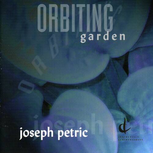 ORBITING  
garden  

joseph petric  

CENTREDISCS  
CENTREDISQUES