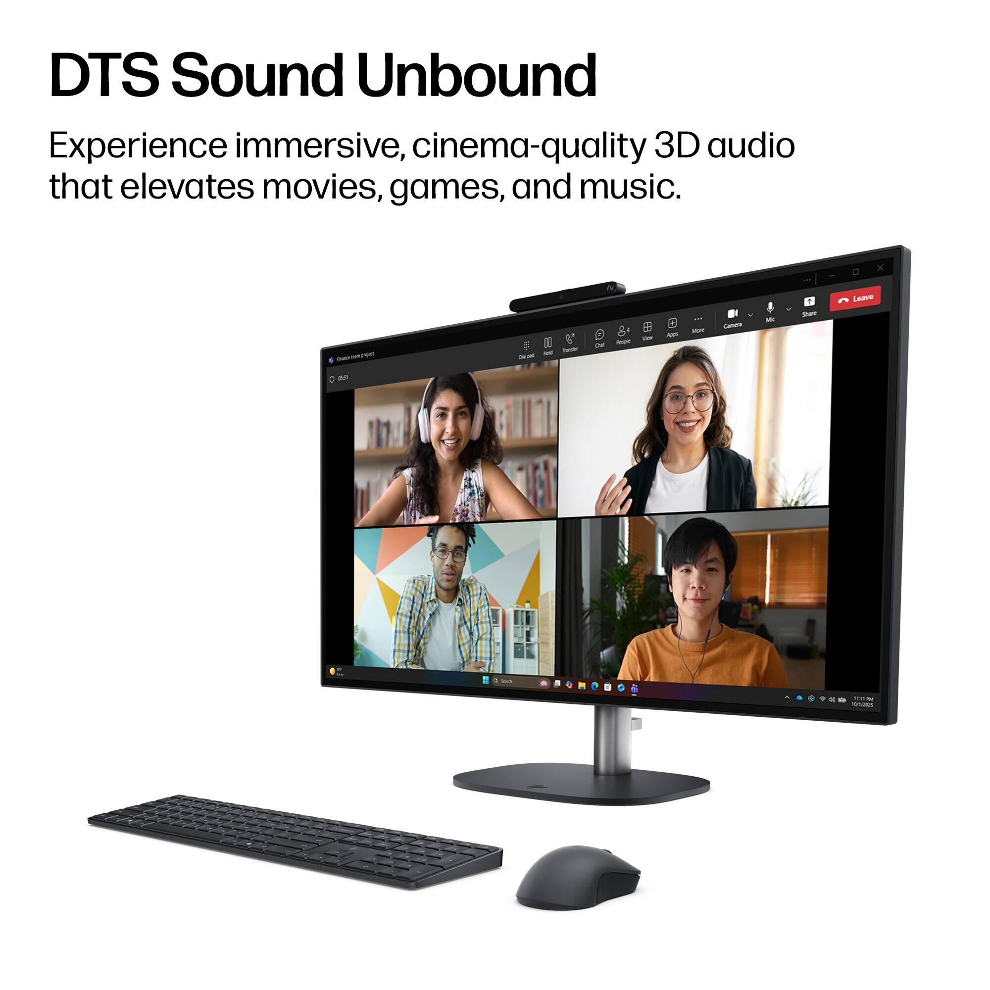 DTS Sound Unbound  
Experience immersive, cinema-quality 3D audio that elevates movies, games, and music.