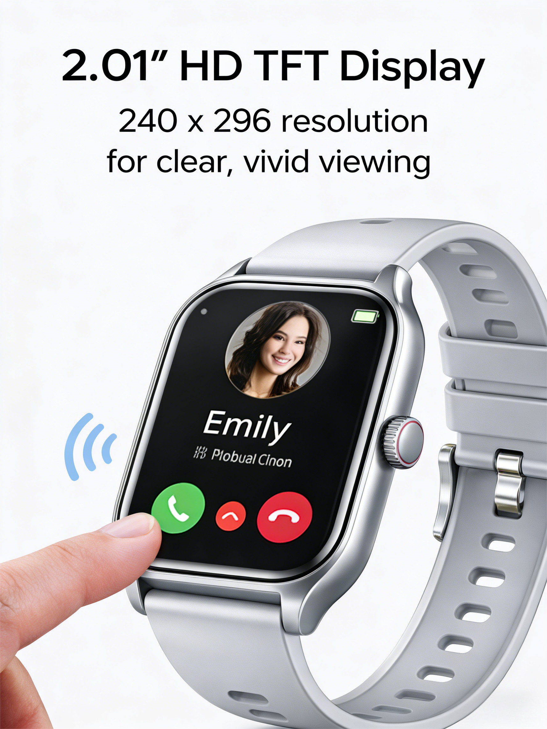 2.01" HD TFT Display  
240 x 296 resolution for clear, vivid viewing  

Emily  
Plobual Cimon