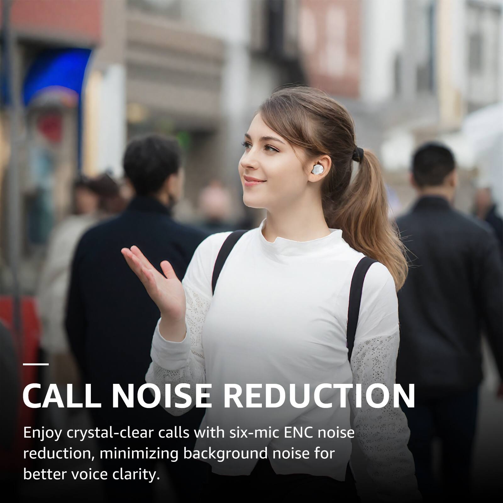 CALL NOISE REDUCTION

Enjoy crystal-clear calls with six-mic ENC noise reduction, minimizing background noise for better voice clarity.