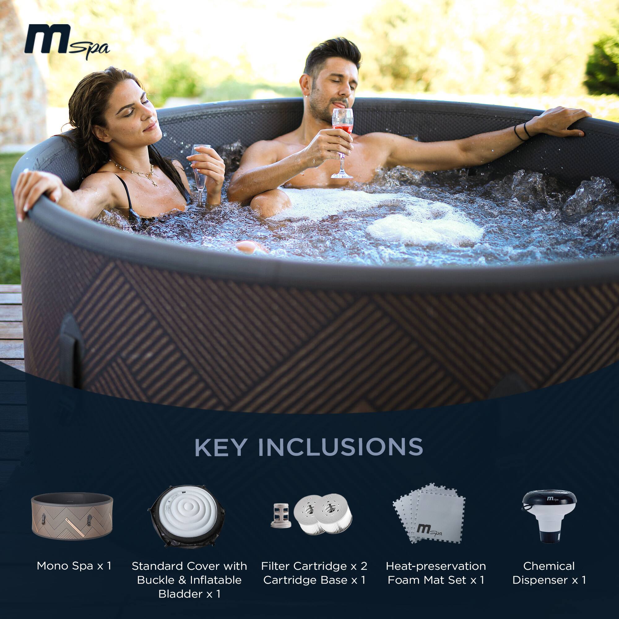 **KEY INCLUSIONS**

- Mono Spa x 1
- Standard Cover with Buckle & Inflatable Bladder x 1
- Filter Cartridge x 2
- Heat-preservation Chemical Base x 1
- Foam Mat Set x 1
- Chemical Dispenser x 1
