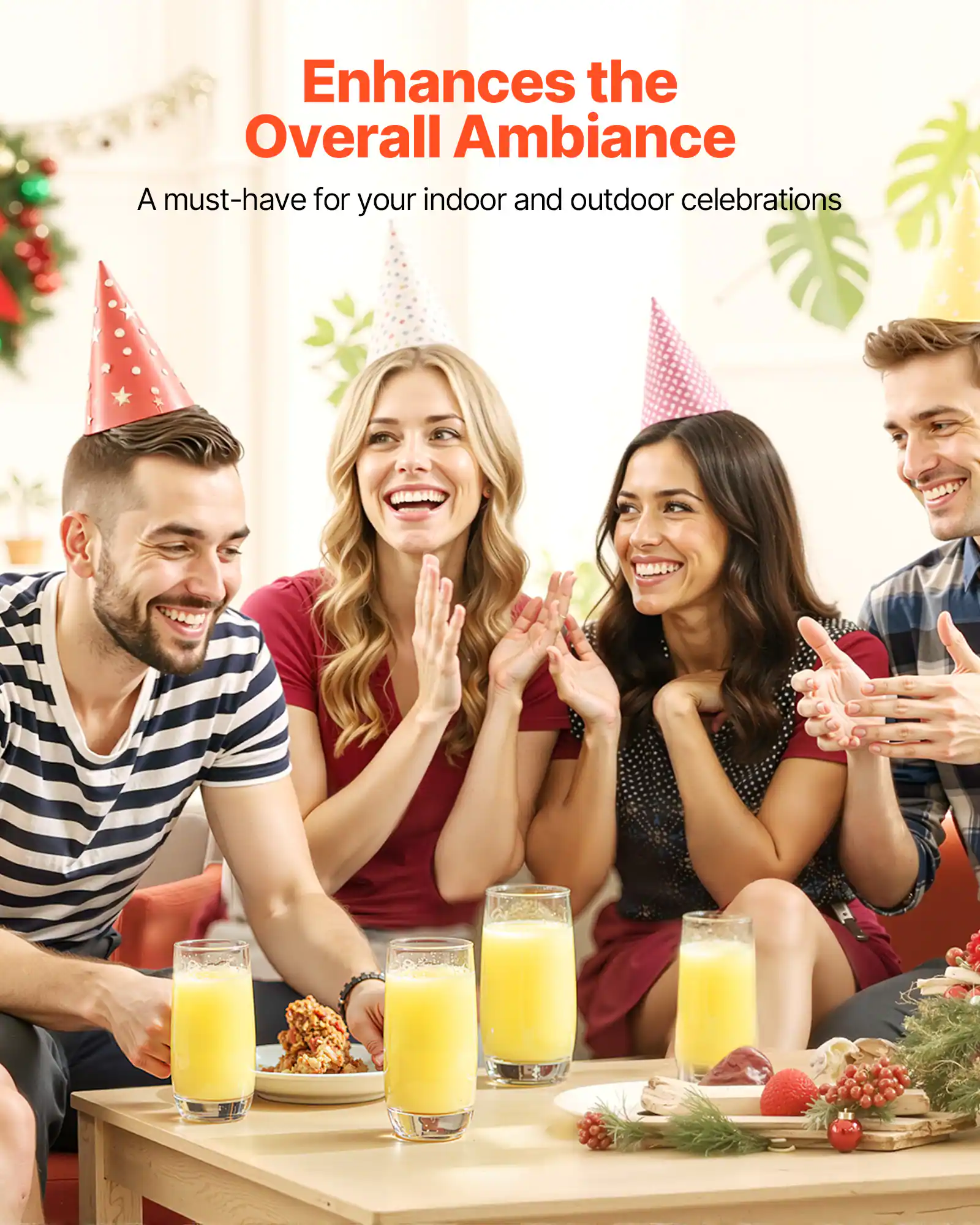Enhances the Overall Ambiance  
A must-have for your indoor and outdoor celebrations