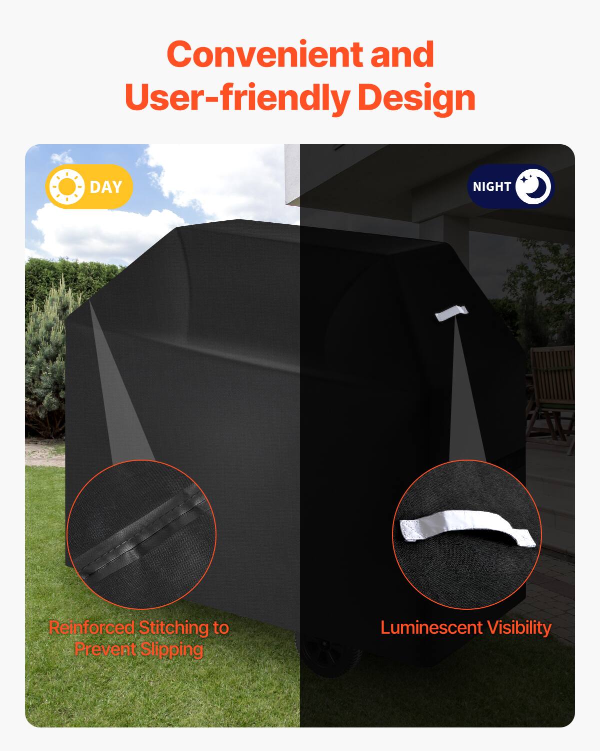 Convenient and User-friendly Design
DAY
Reinforced Stitching to Prevent Slipping
NIGHT
Luminescent Visibility
