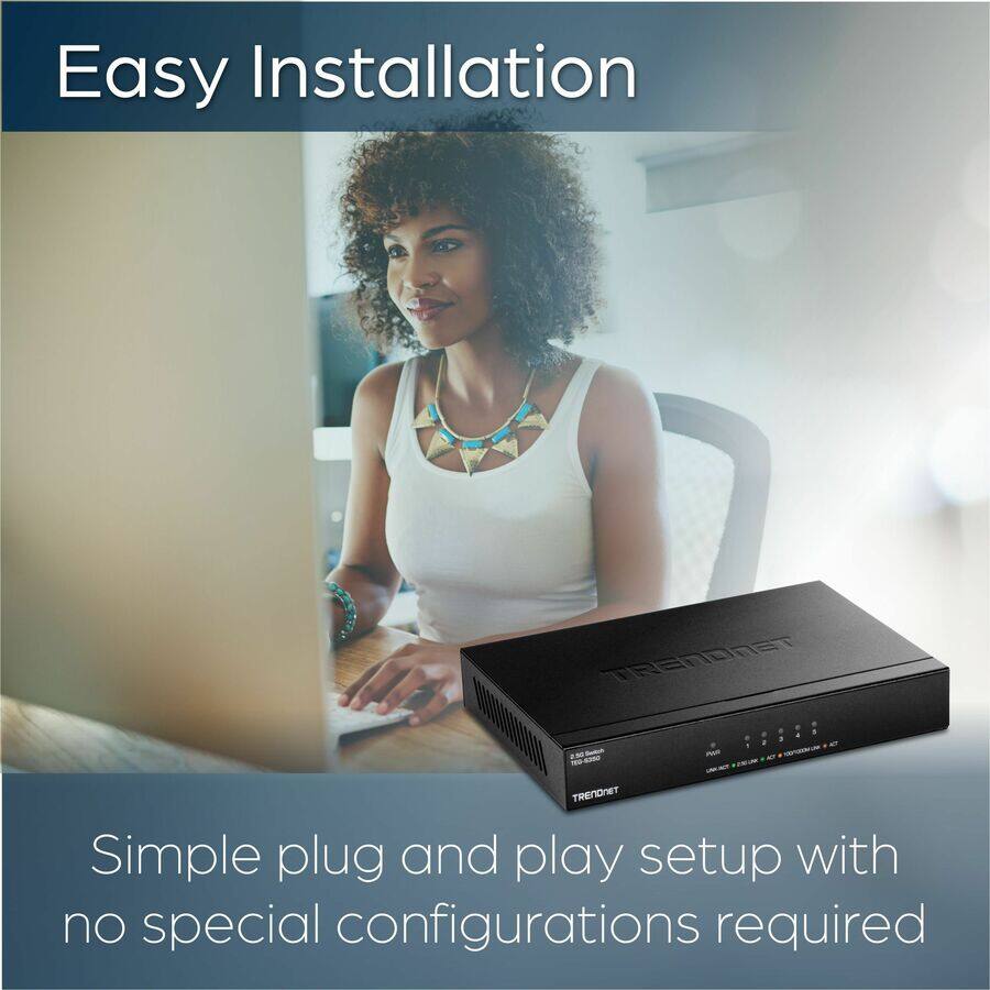 Easy Installation

Simple plug and play setup with no special configurations required
