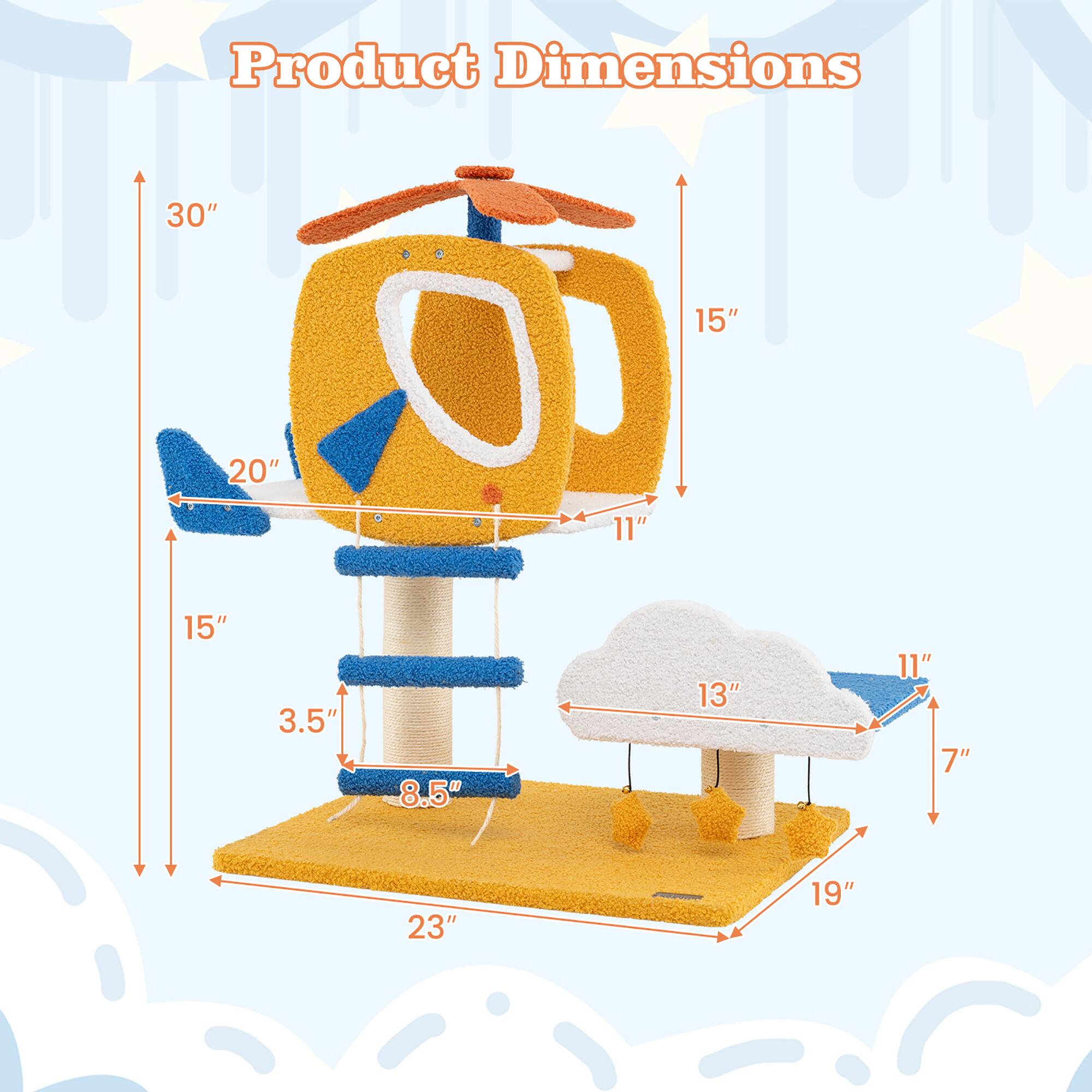 Product Dimensions:  
- Height: 30"  
- Width: 20"  
- Depth: 15"  
- Platform Width: 23"  
- Platform Depth: 19"  
- Cloud Width: 13"  
- Cloud Depth: 11"  
- Cloud Height: 7"  
- Tower Height: 15"  
- Tower Width: 3.5"  
- Tower Depth: 8.5"