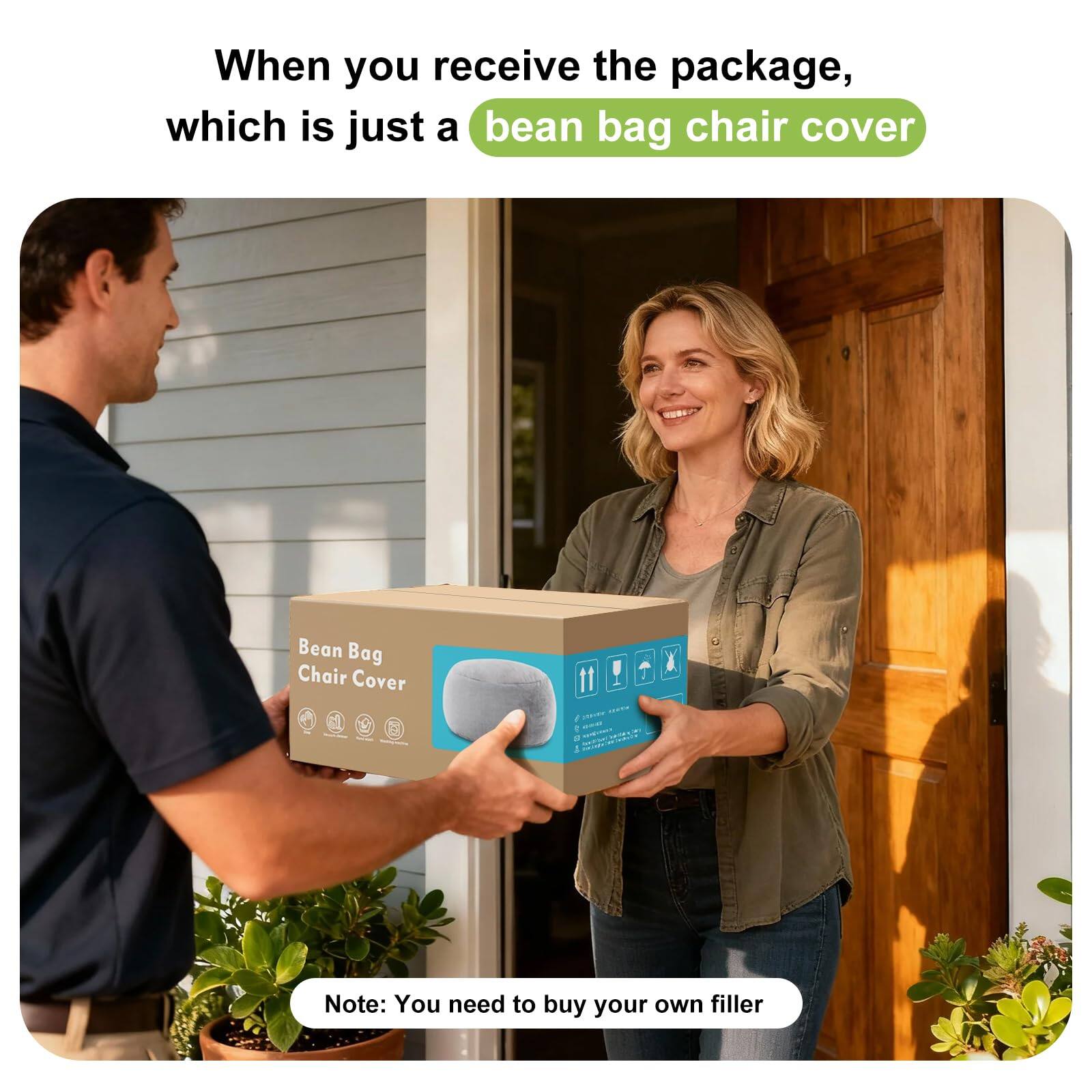 When you receive the package, which is just a bean bag chair cover.

Note: You need to buy your own filler.