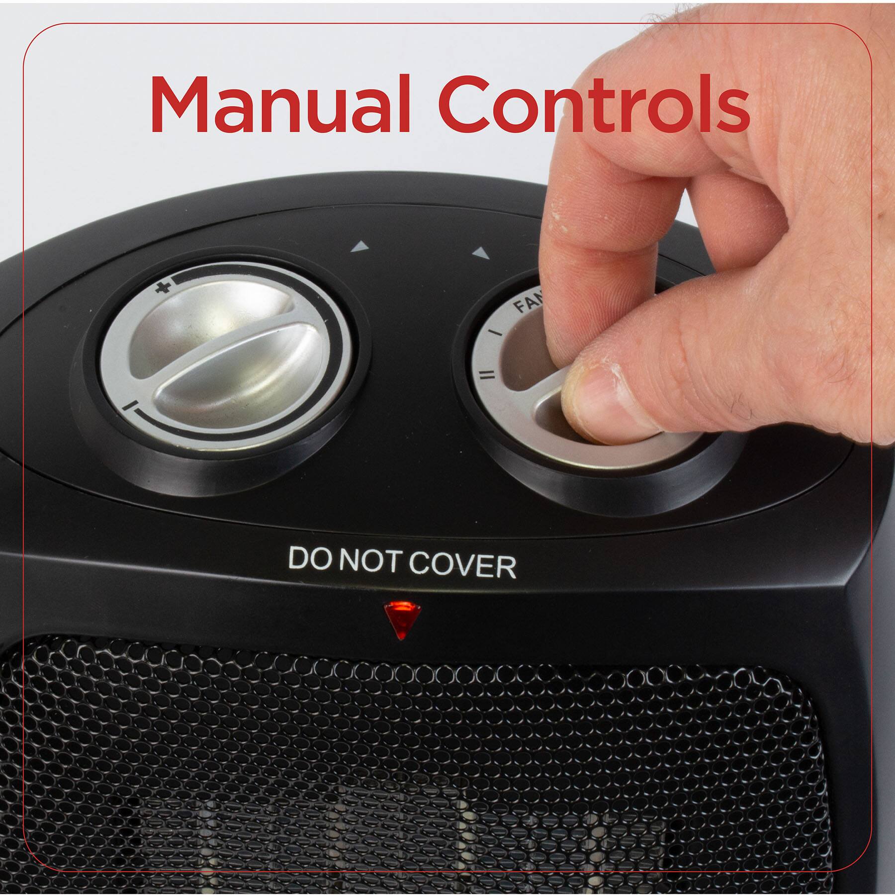 Manual Controls, FAN, DO NOT COVER