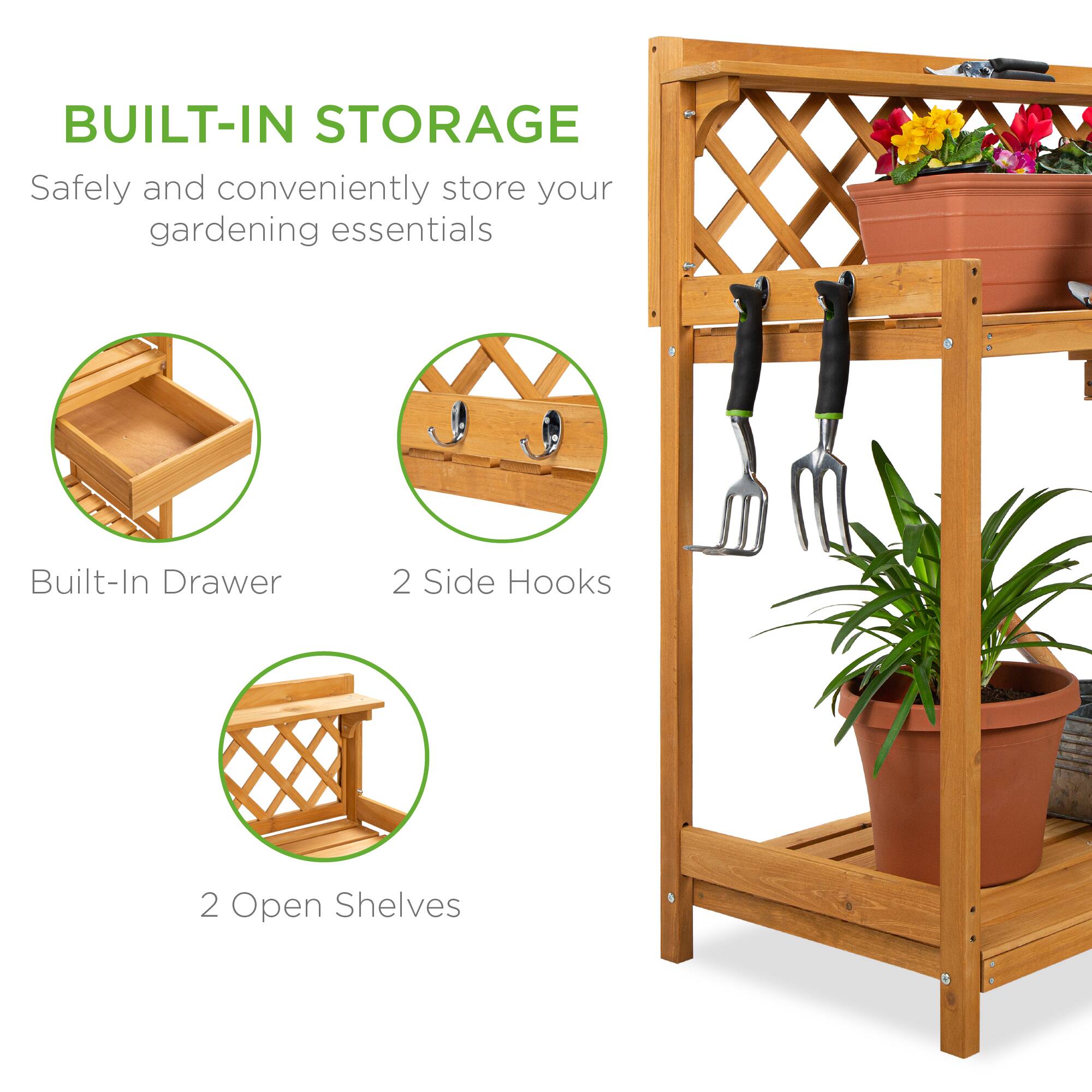 BUILT-IN STORAGE  
Safely and conveniently store your gardening essentials  

Built-In Drawer  
2 Side Hooks  
2 Open Shelves