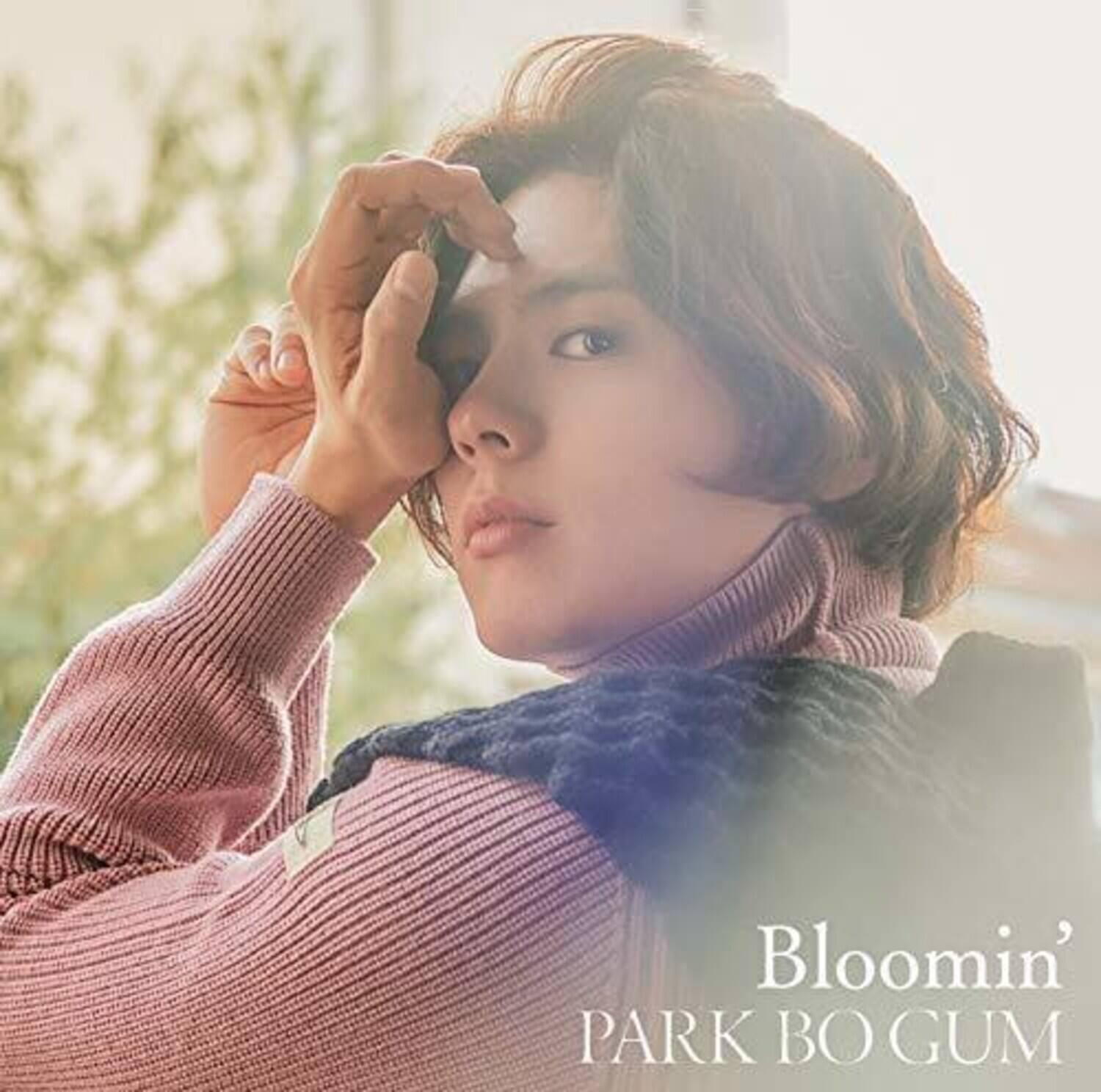Bloomin'  
PARK BO GUM