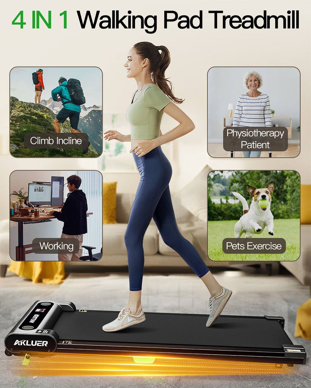 4 IN 1 Walking Pad Treadmill  
Climb Incline  
Physiotherapy Patient  
Working  
Pets Exercise