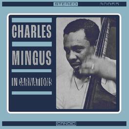 Charles Mingus - Incarnations - VINYL LP
