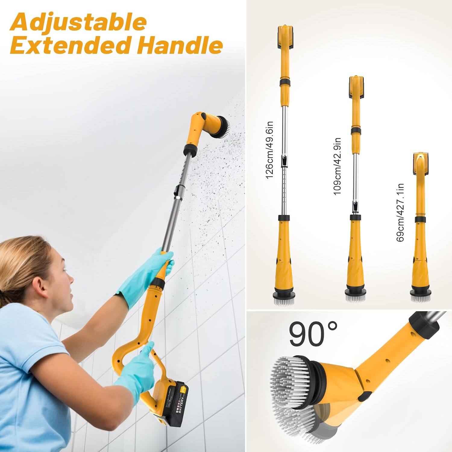 Adjustable Extended Handle

126cm/49.6in  
109cm/42.9in  
69cm/27.1in

90°