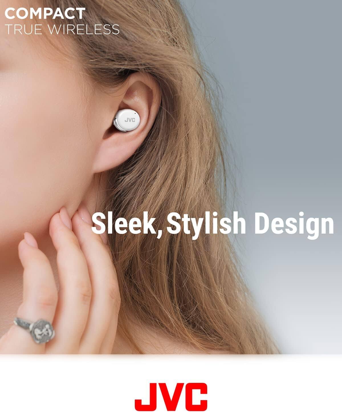 COMPACT  
TRUE WIRELESS  

Sleek, Stylish Design  

JVC