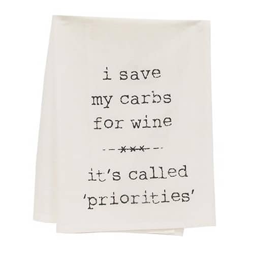 BreeBe - *I Save My Carbs For Wine Dish Towel - White