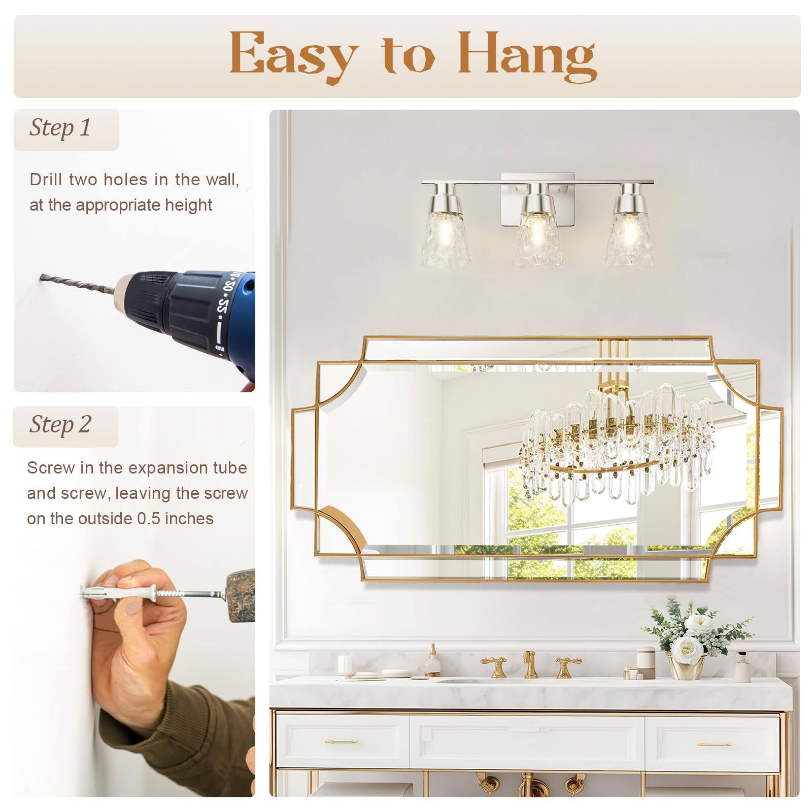 Easy to Hang

Step 1  
Drill two holes in the wall, at the appropriate height

Step 2  
Screw in the expansion tube and screw, leaving the screw on the outside 0.5 inches