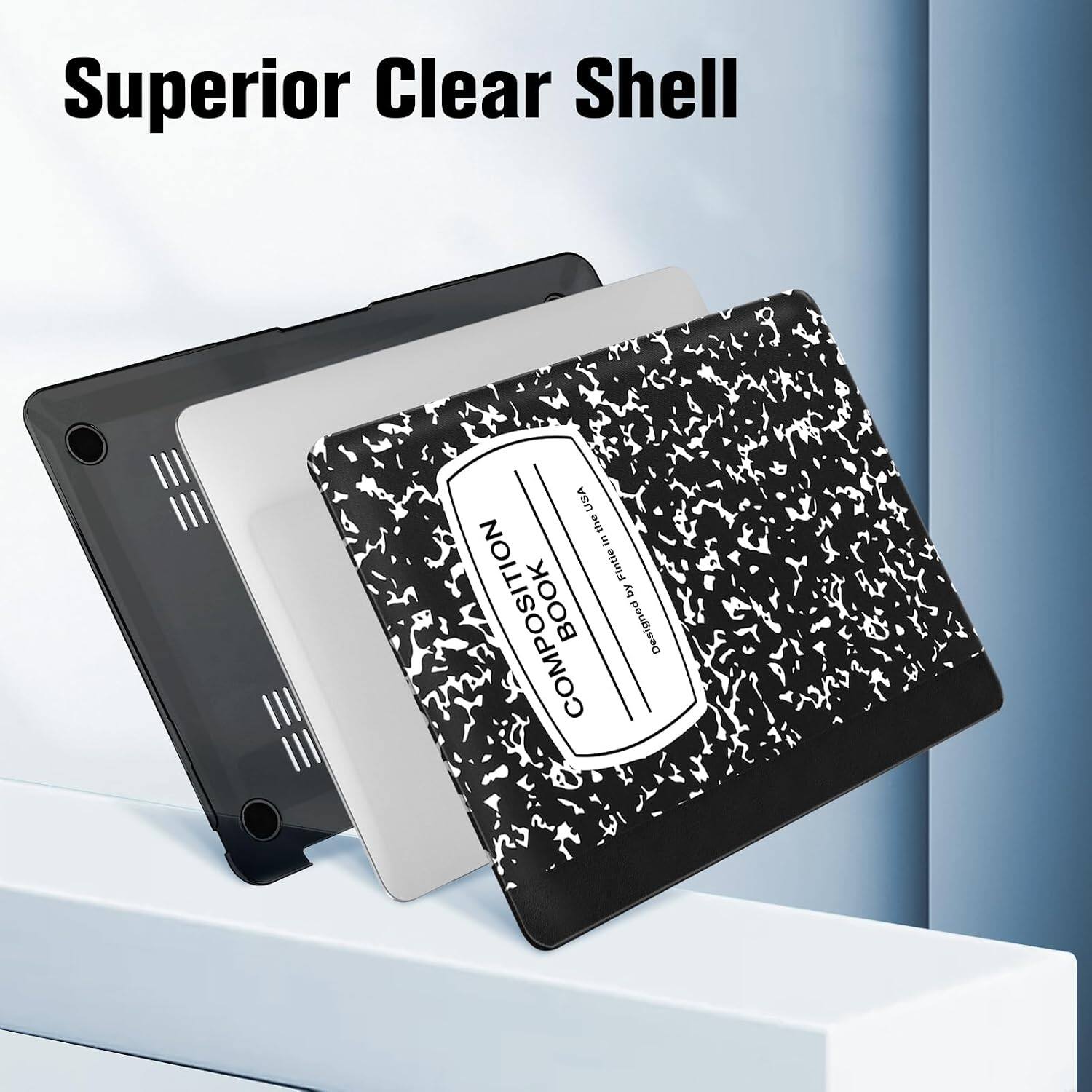 Superior Clear Shell

COMPOSITION BOOK
Designed by Fintle in the USA